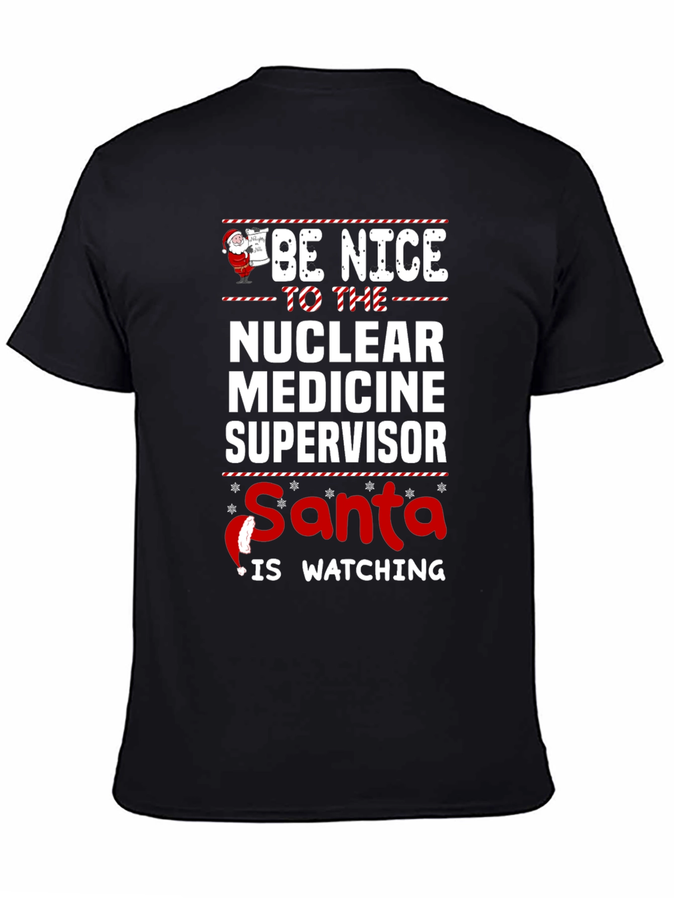Funny Nuclear Medicine Supervisor Christmas T-Shirt