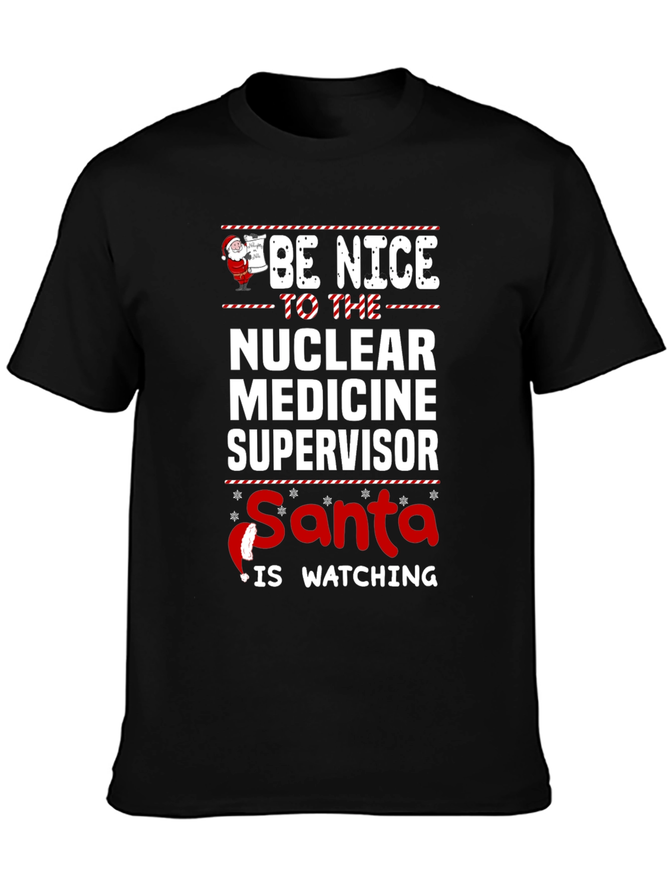 Funny Nuclear Medicine Supervisor Christmas T-Shirt