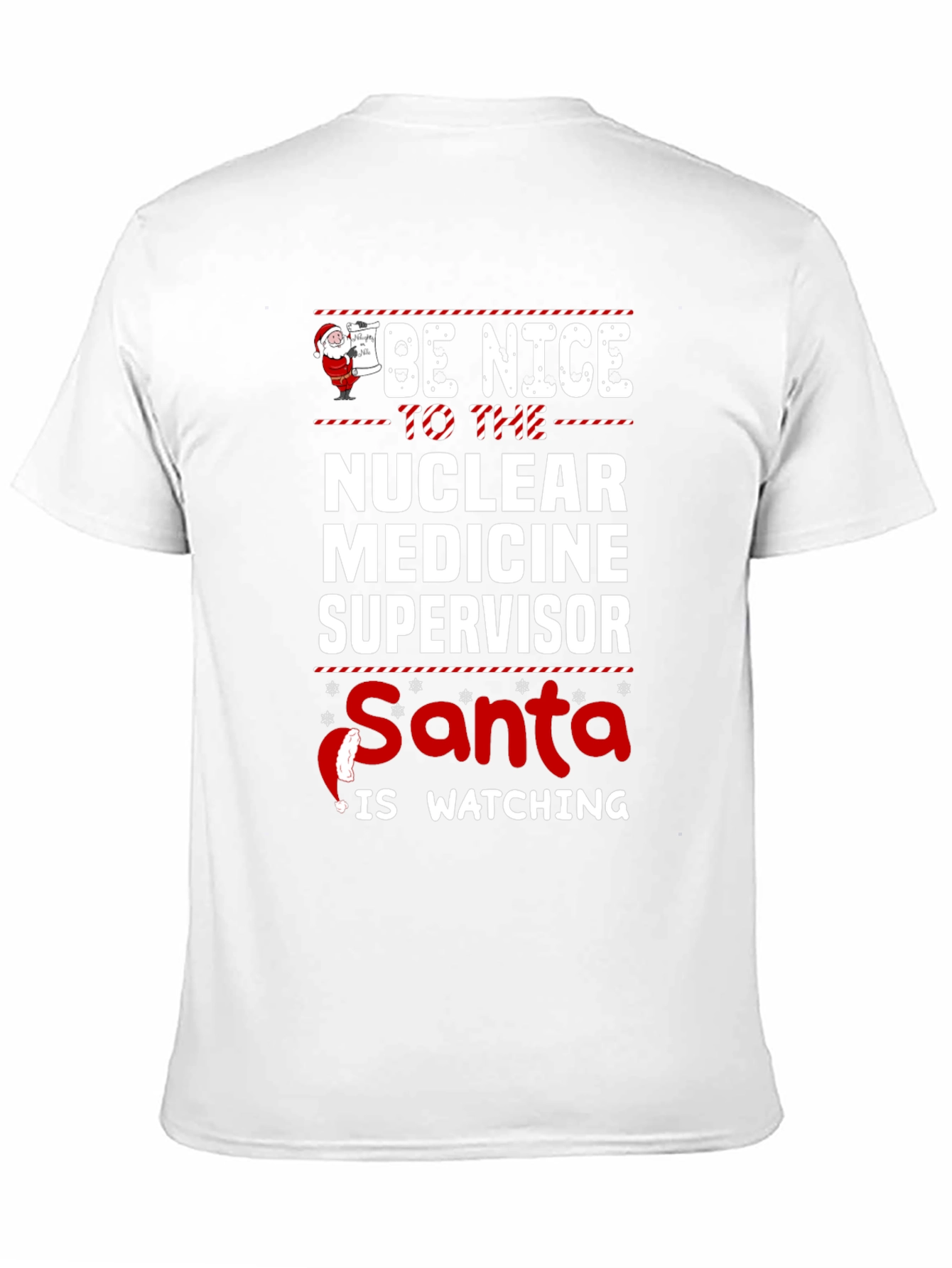 Funny Nuclear Medicine Supervisor Christmas T-Shirt