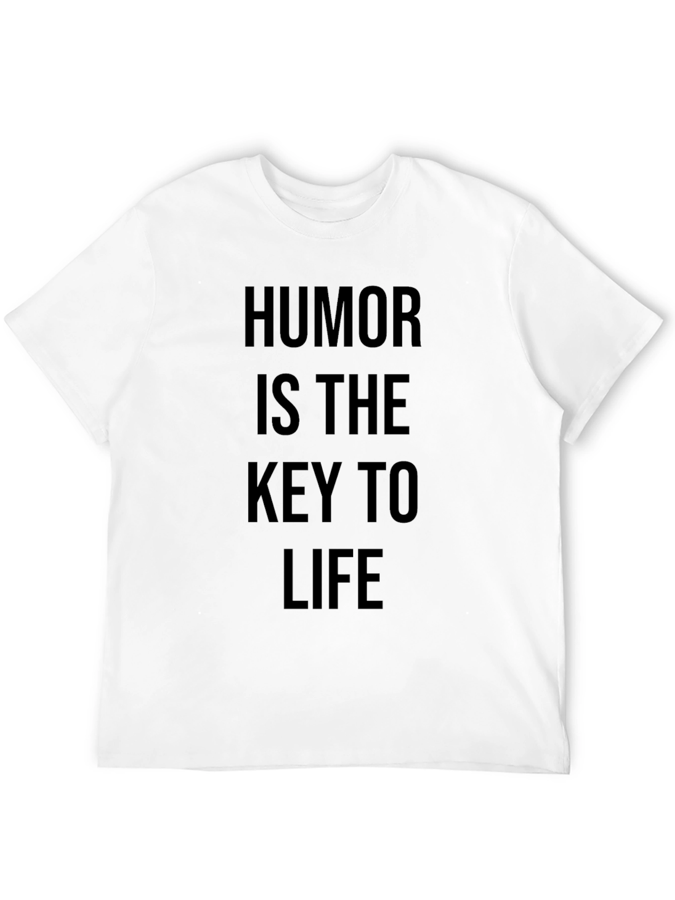 Humor Is The Key To Life Black T-Shirt
