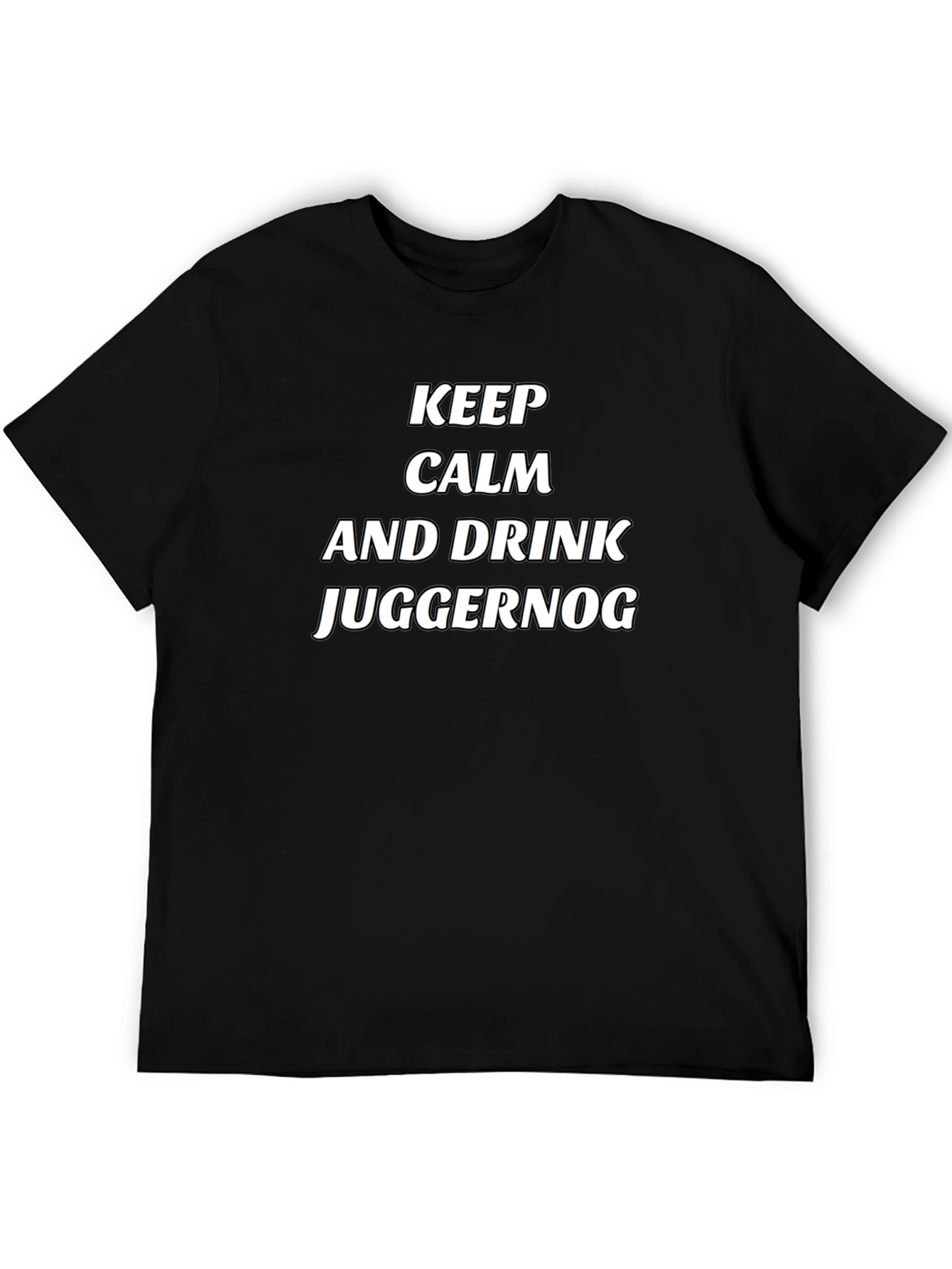 Keep Calm and Drink Juggernog Black T-Shirt