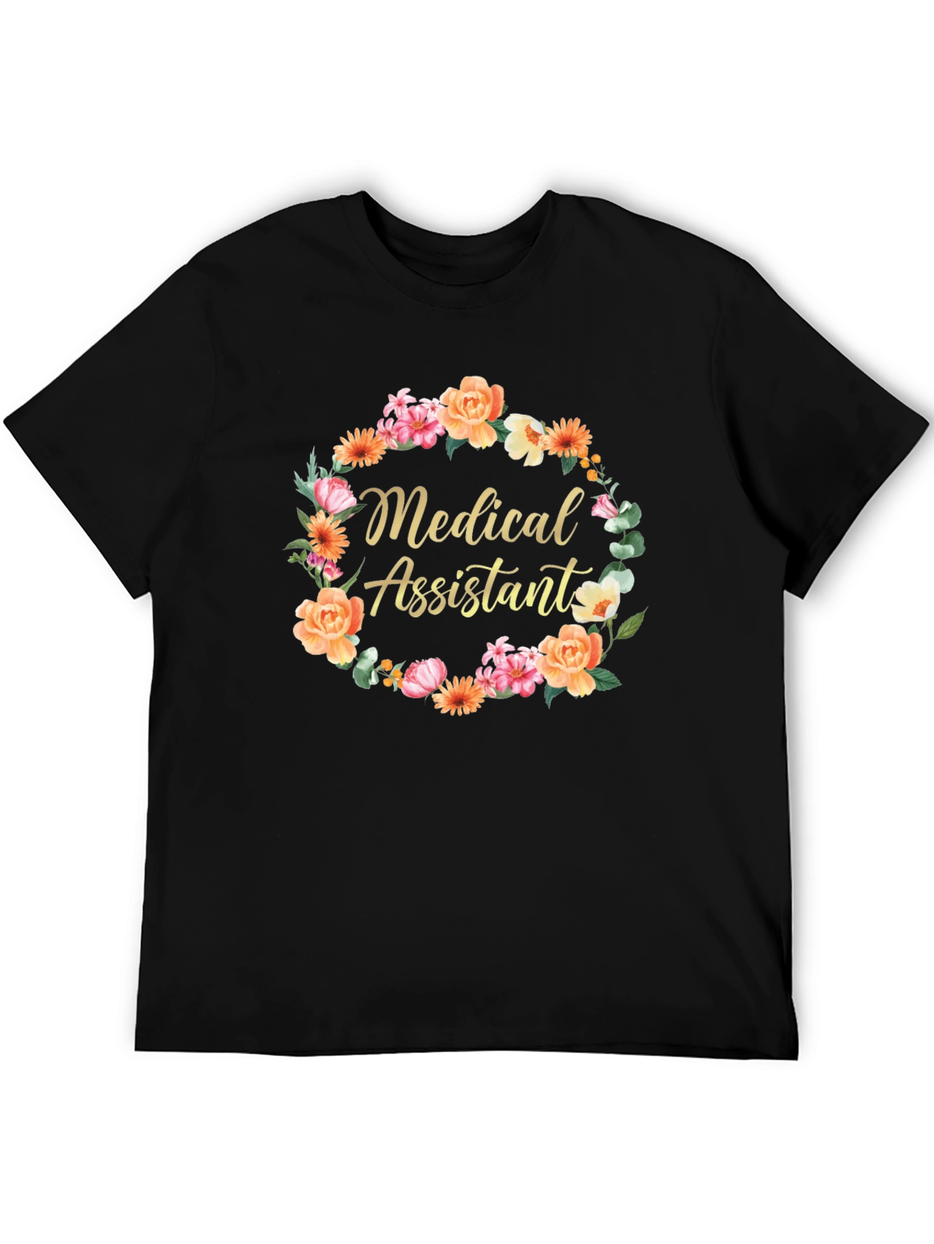 Medical Assistant Floral Wreath T-Shirt
