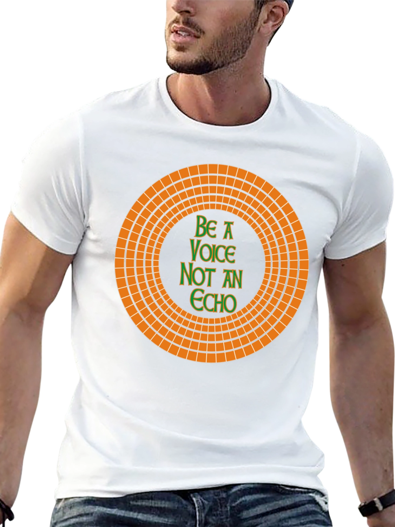 Be A Voice Not An Echo T-Shirt