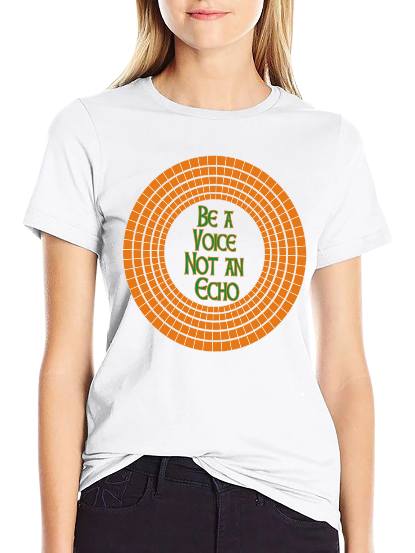 Be A Voice Not An Echo T-Shirt