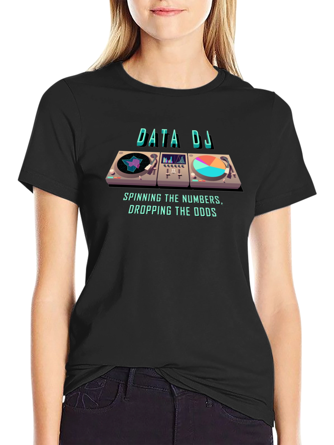 Data DJ T-Shirt: Spinning Numbers Dropping Odds