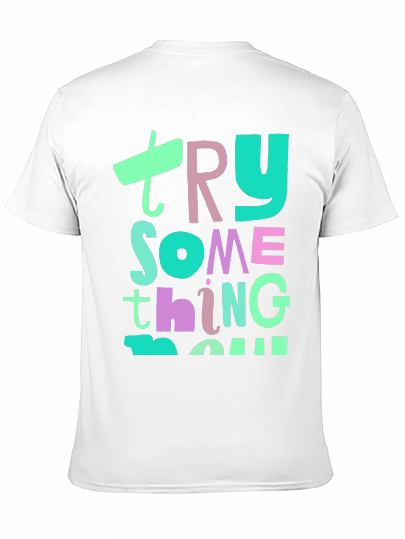 Try Something New Graphic T-Shirt