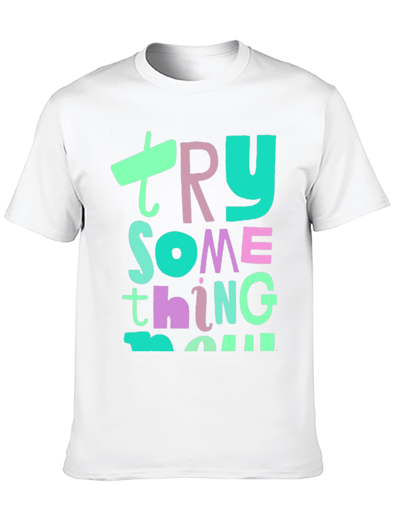 Try Something New Graphic T-Shirt