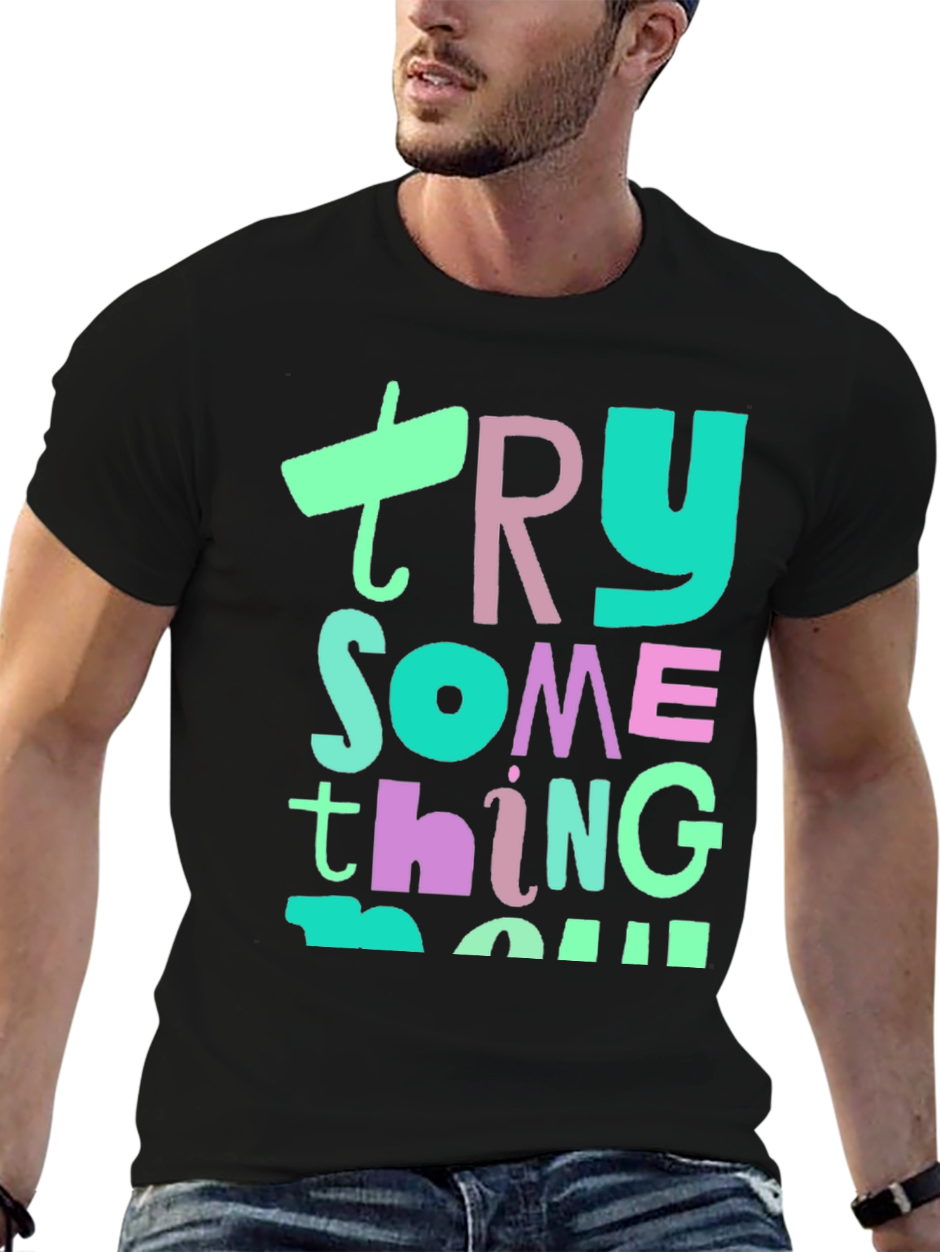 Try Something New Graphic T-Shirt