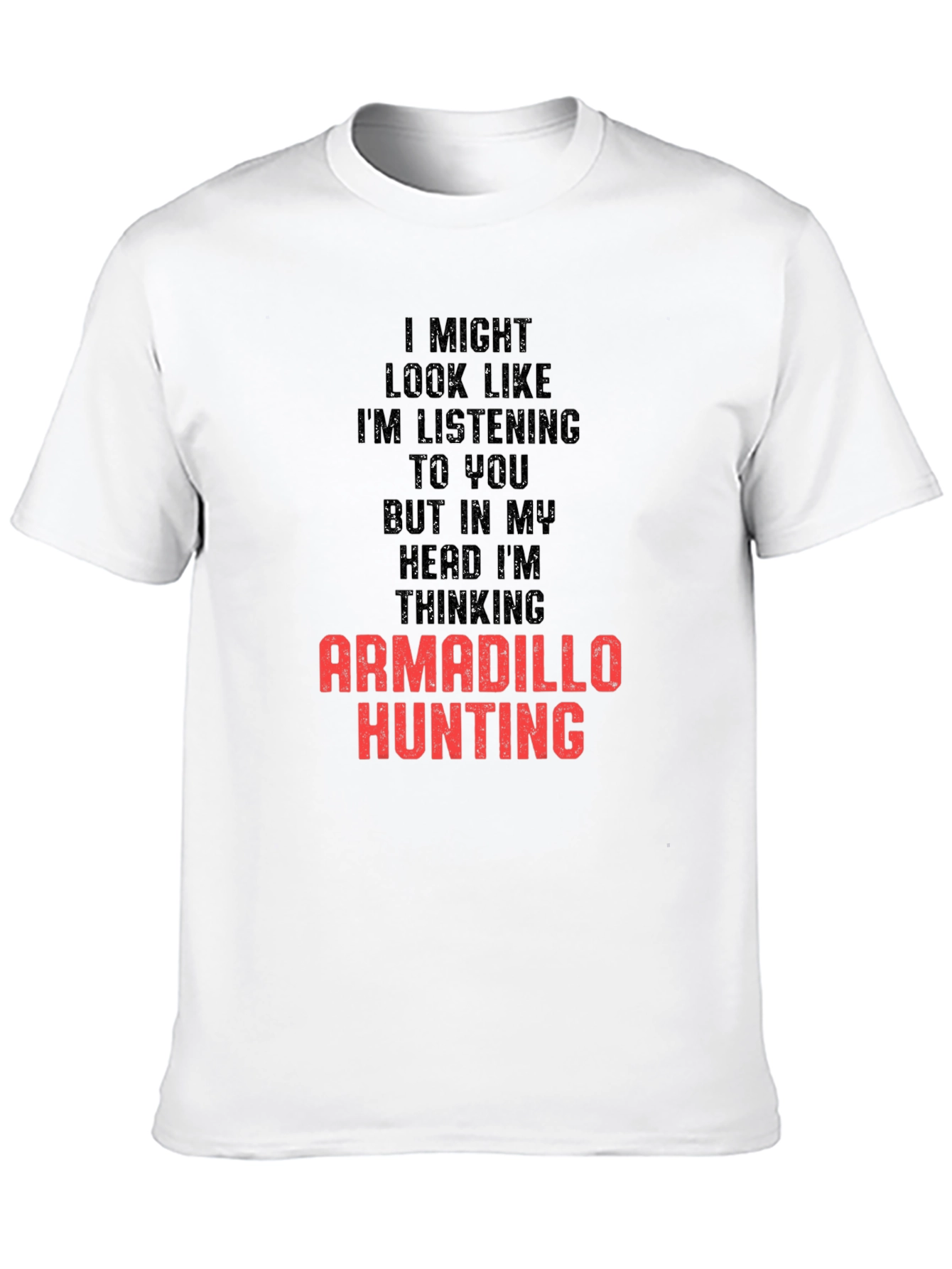 Armadillo Hunting T-Shirt Funny Mens Graphic Tee
