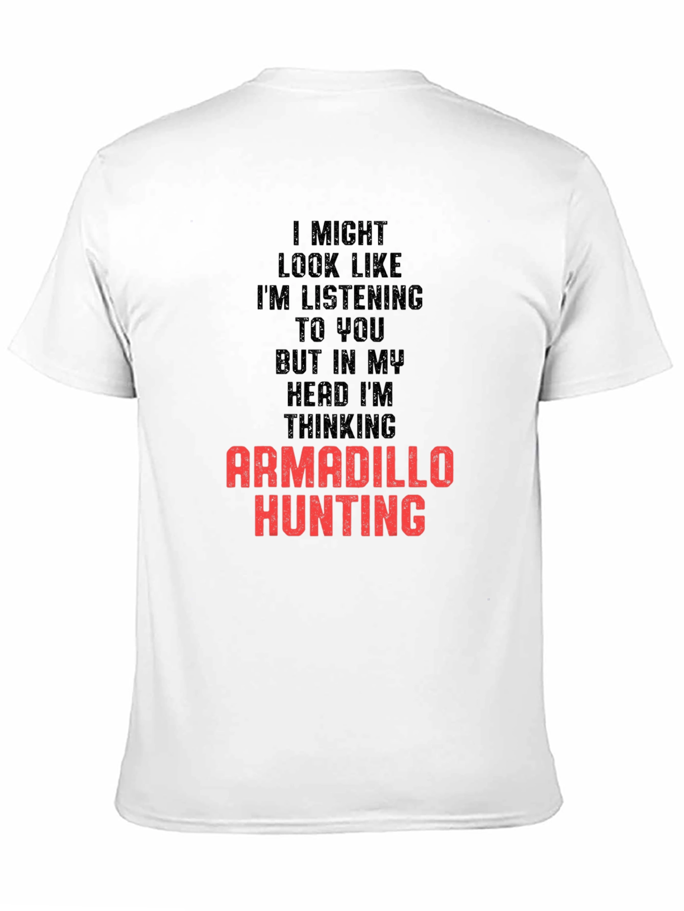 Armadillo Hunting T-Shirt Funny Mens Graphic Tee