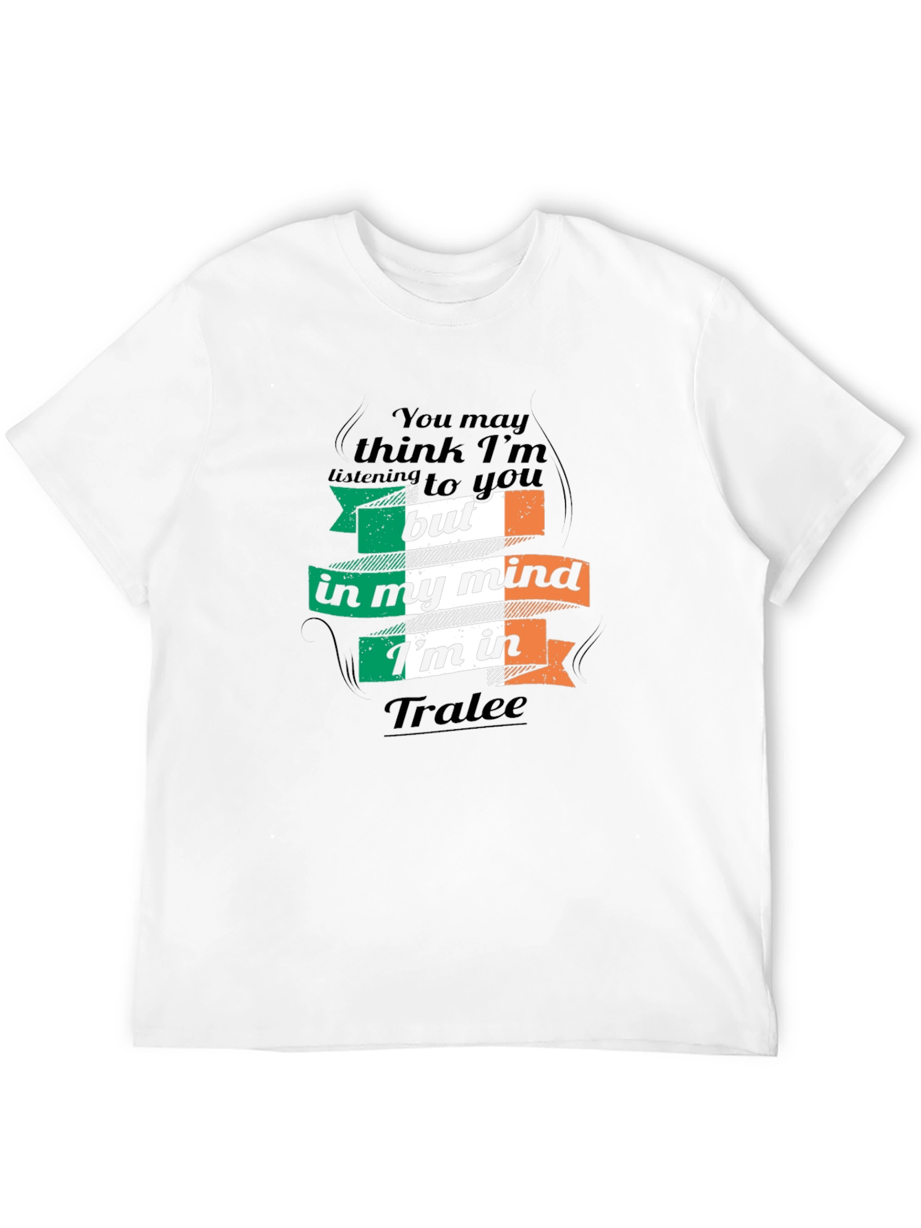 Tralee Ireland T-Shirt - In My Mind Graphic Tee