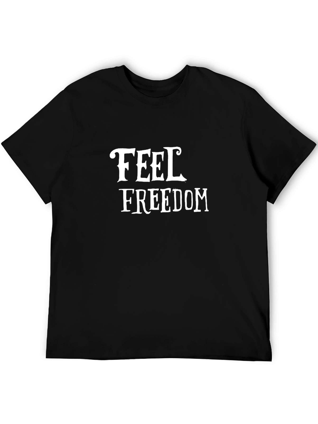 Feel Freedom Graphic Print Black T-Shirt