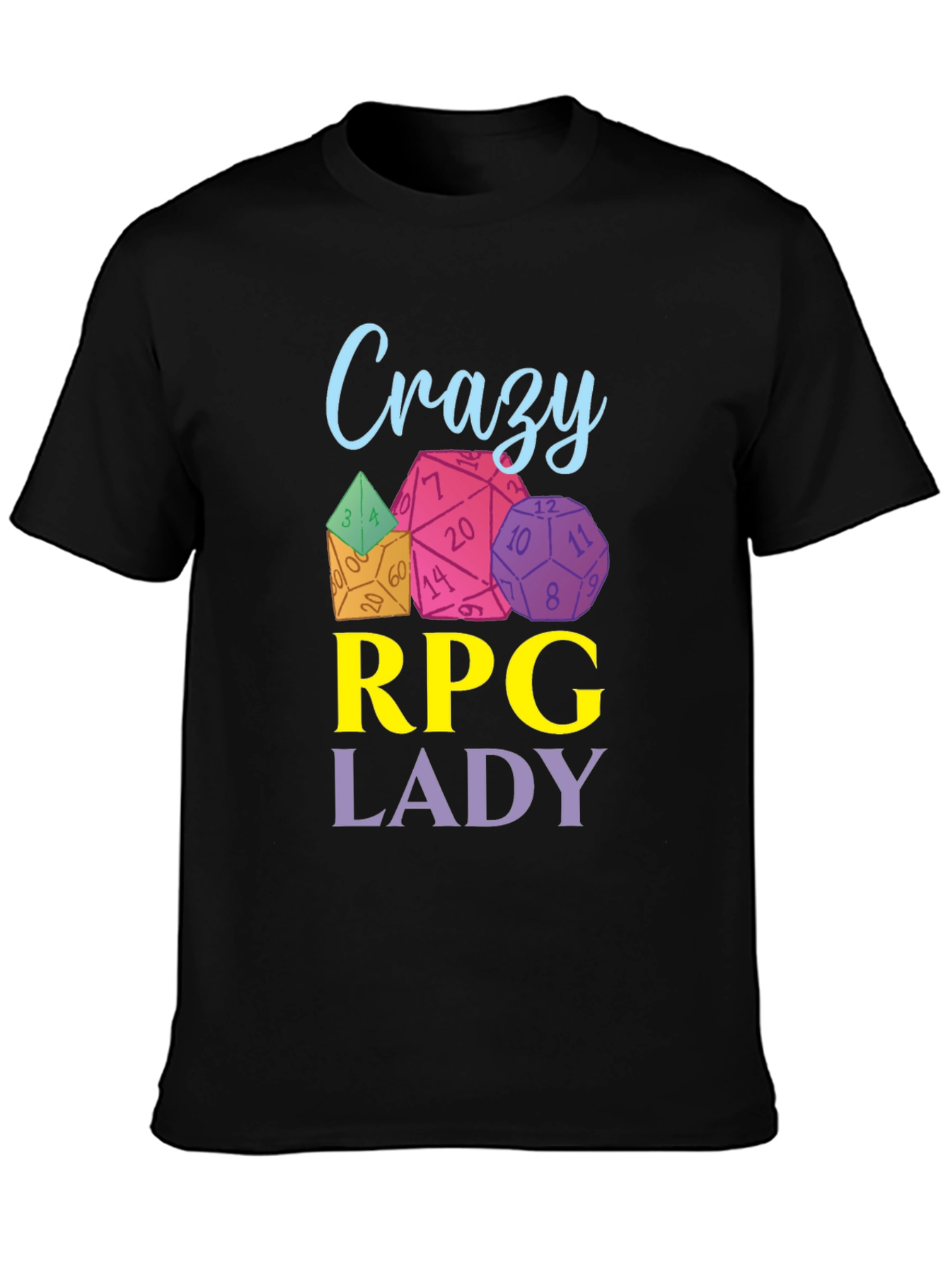 Crazy RPG Lady Dice T-Shirt - Black