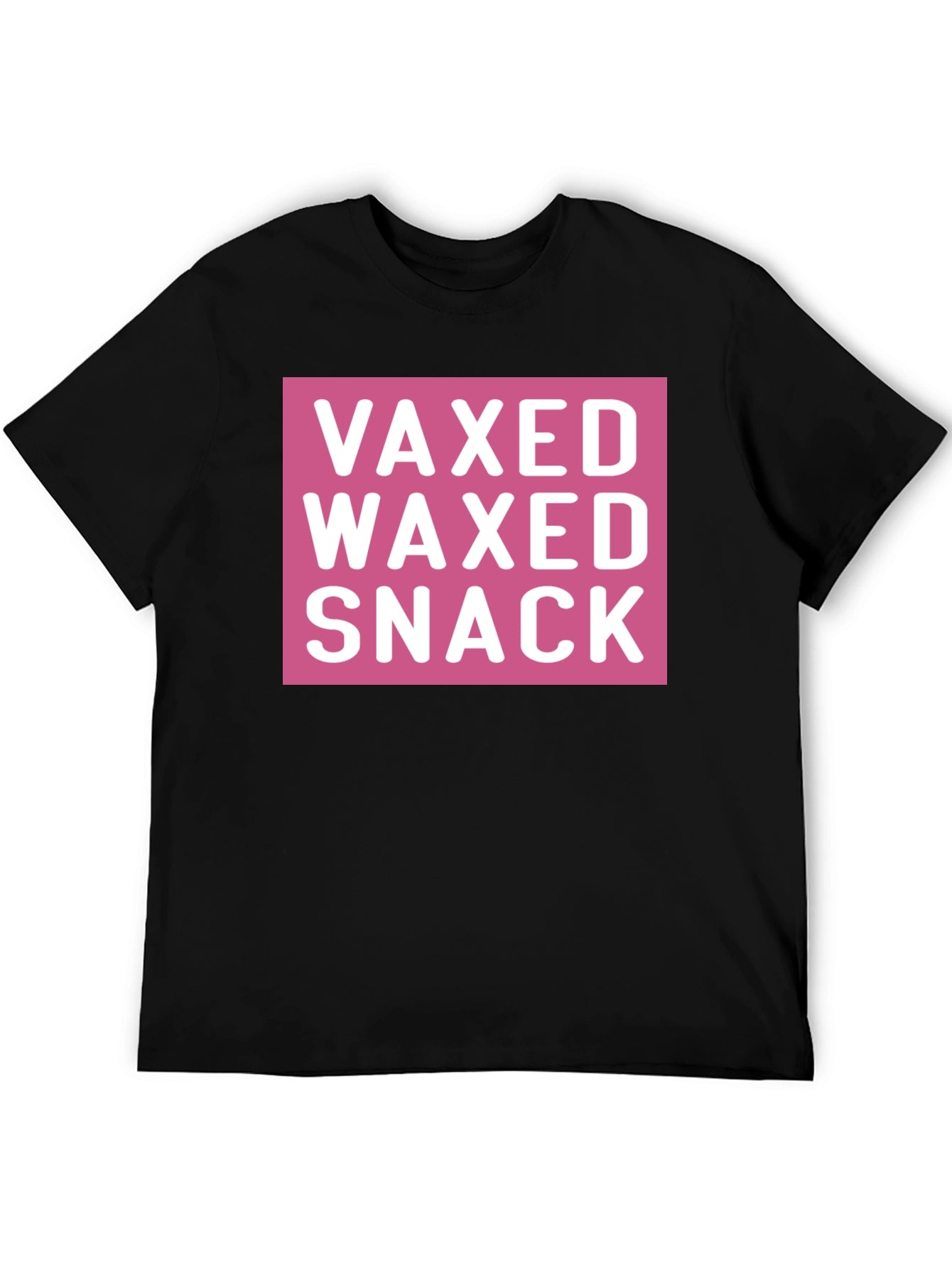 Vaxed Waxed Snack Tee - Funny Novelty T-Shirt