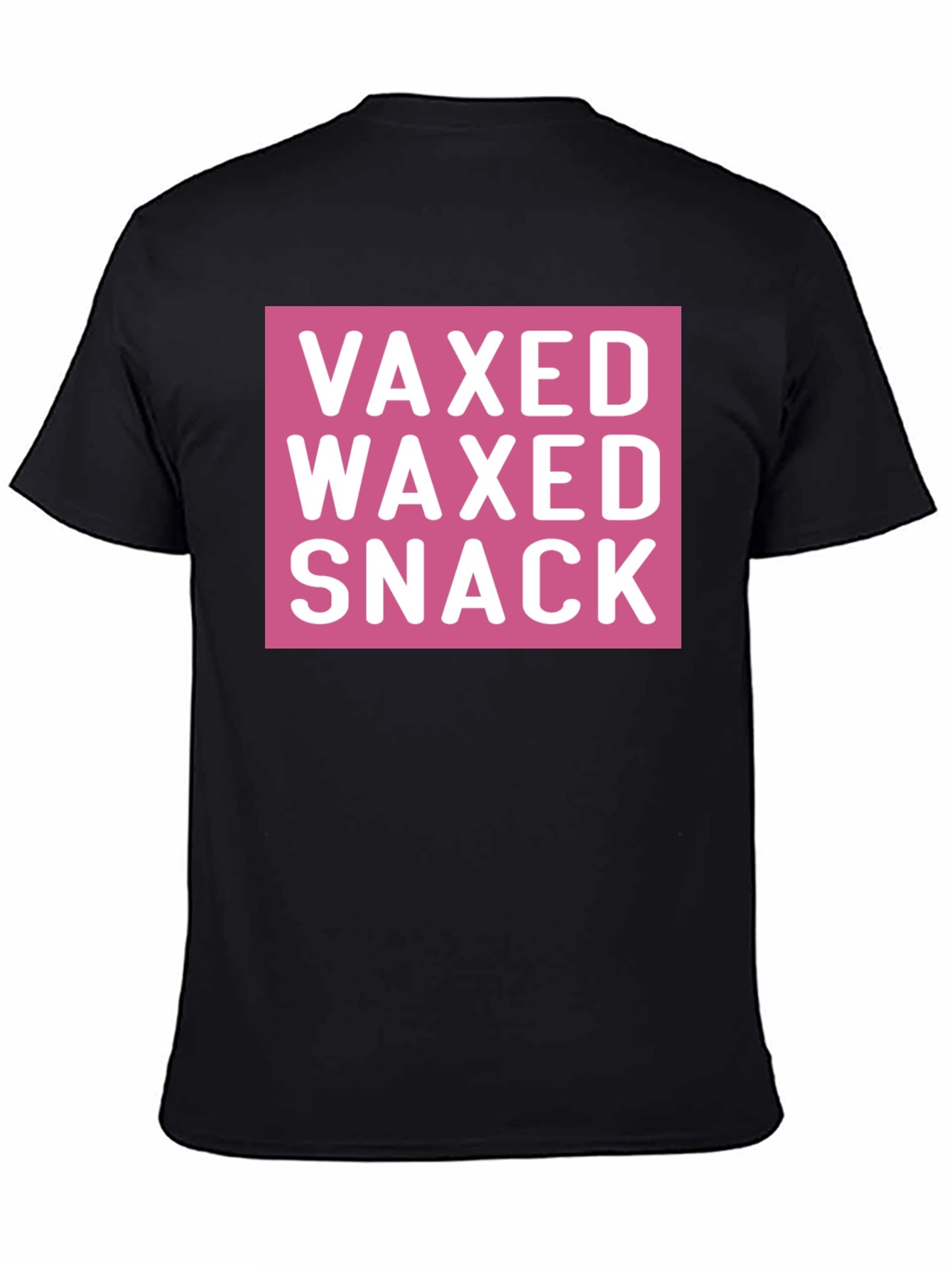 Vaxed Waxed Snack Tee - Funny Novelty T-Shirt