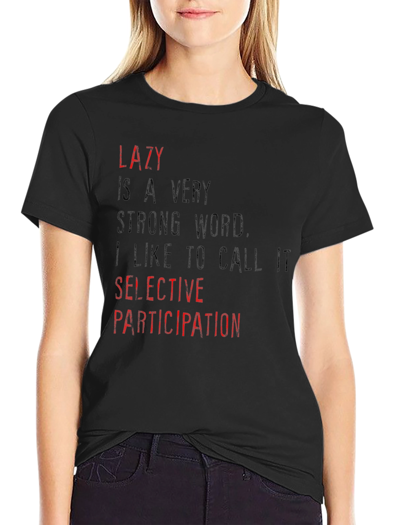 Lazy Selective Participation Graphic T-Shirt