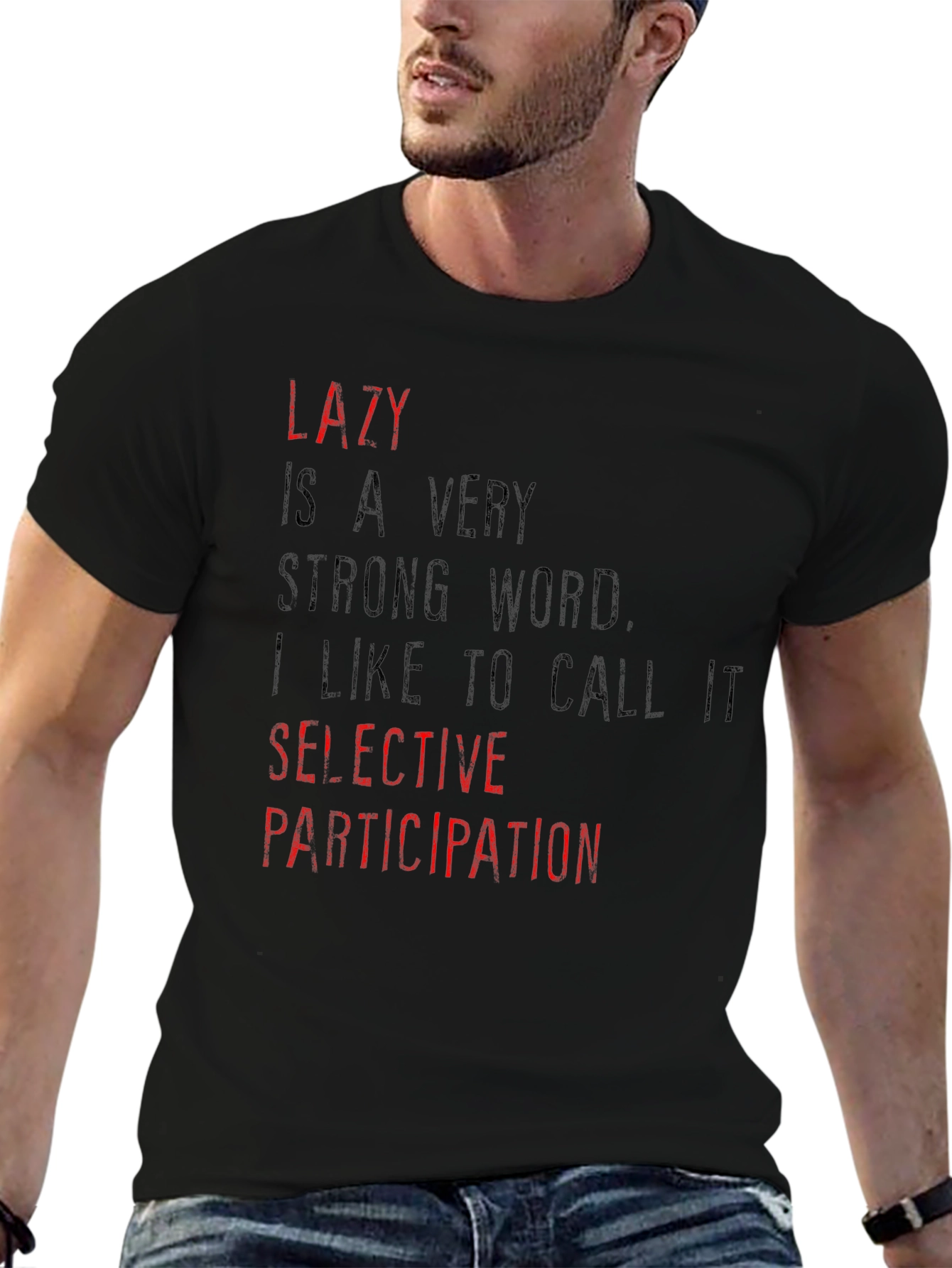 Lazy Selective Participation Graphic T-Shirt