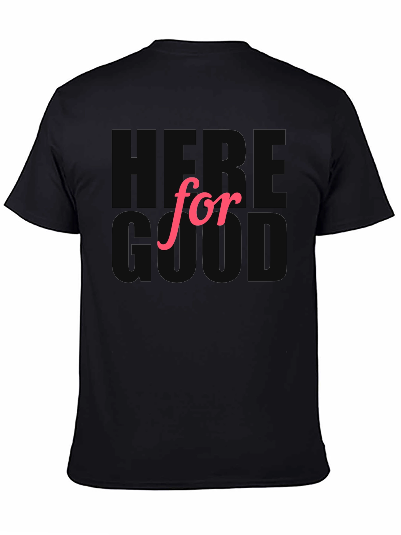 Here For Good Black Graphic Tee