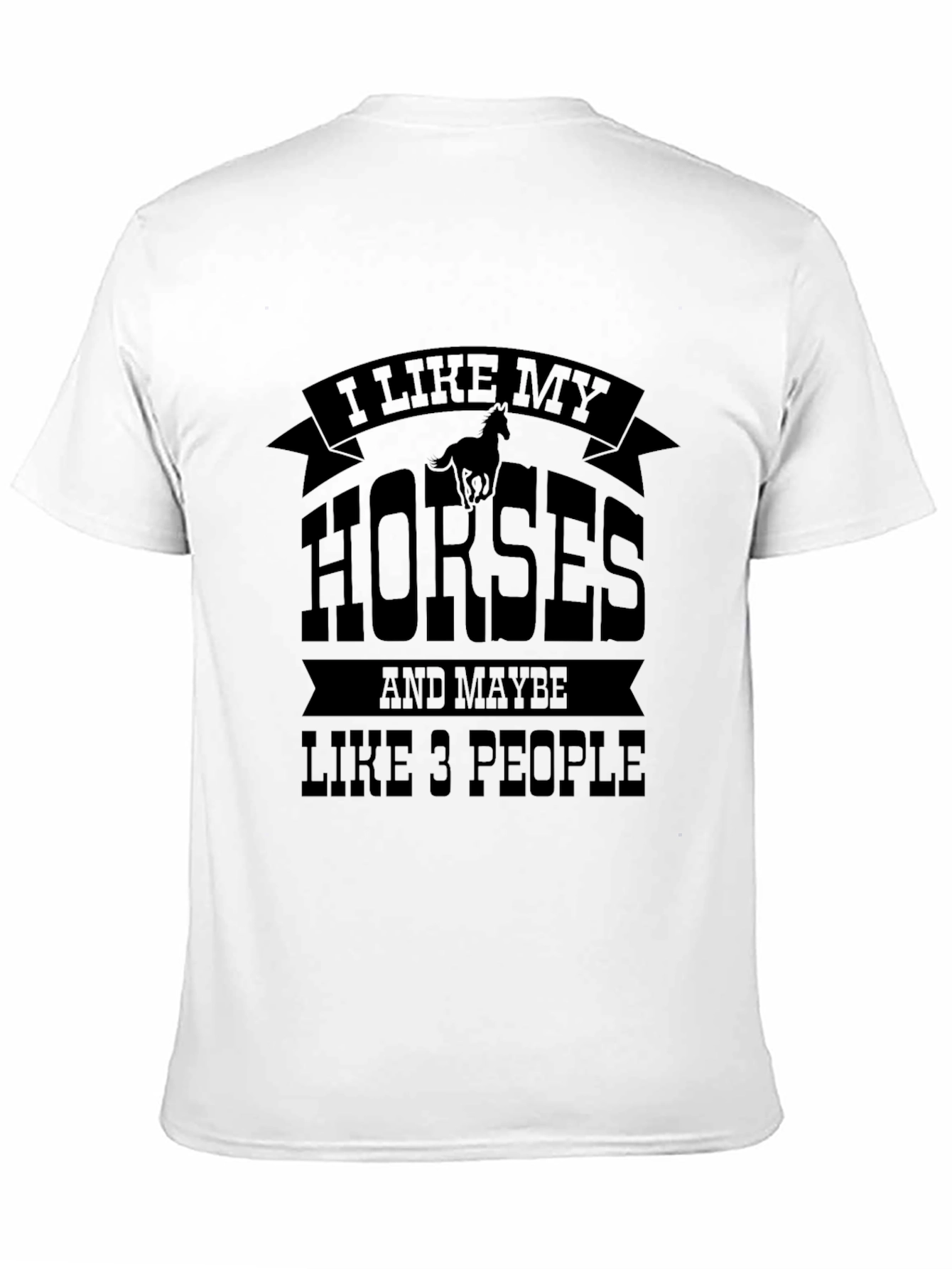 I Like My Horses T-Shirt