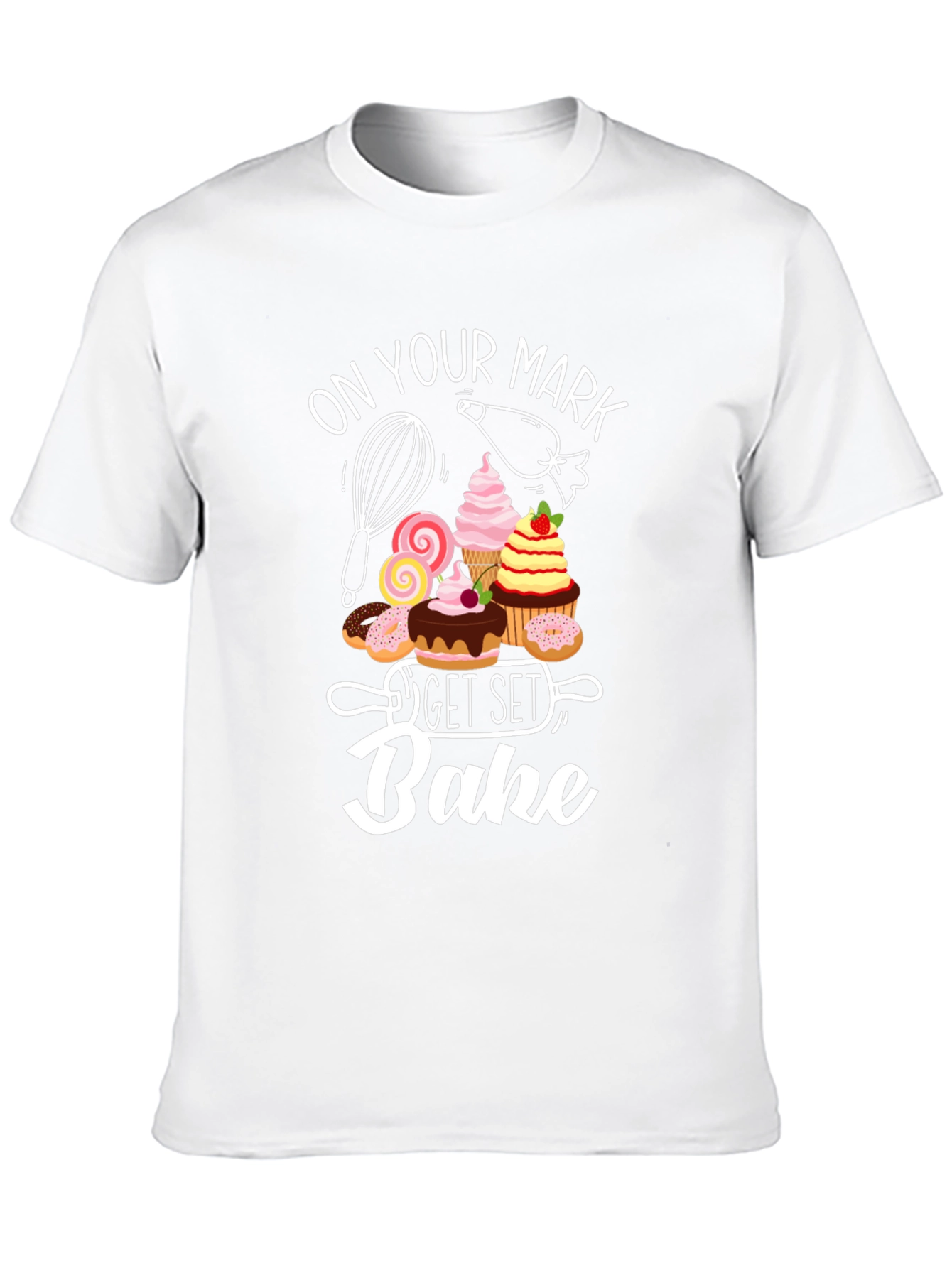On Your Mark Get Set Bake T-Shirt