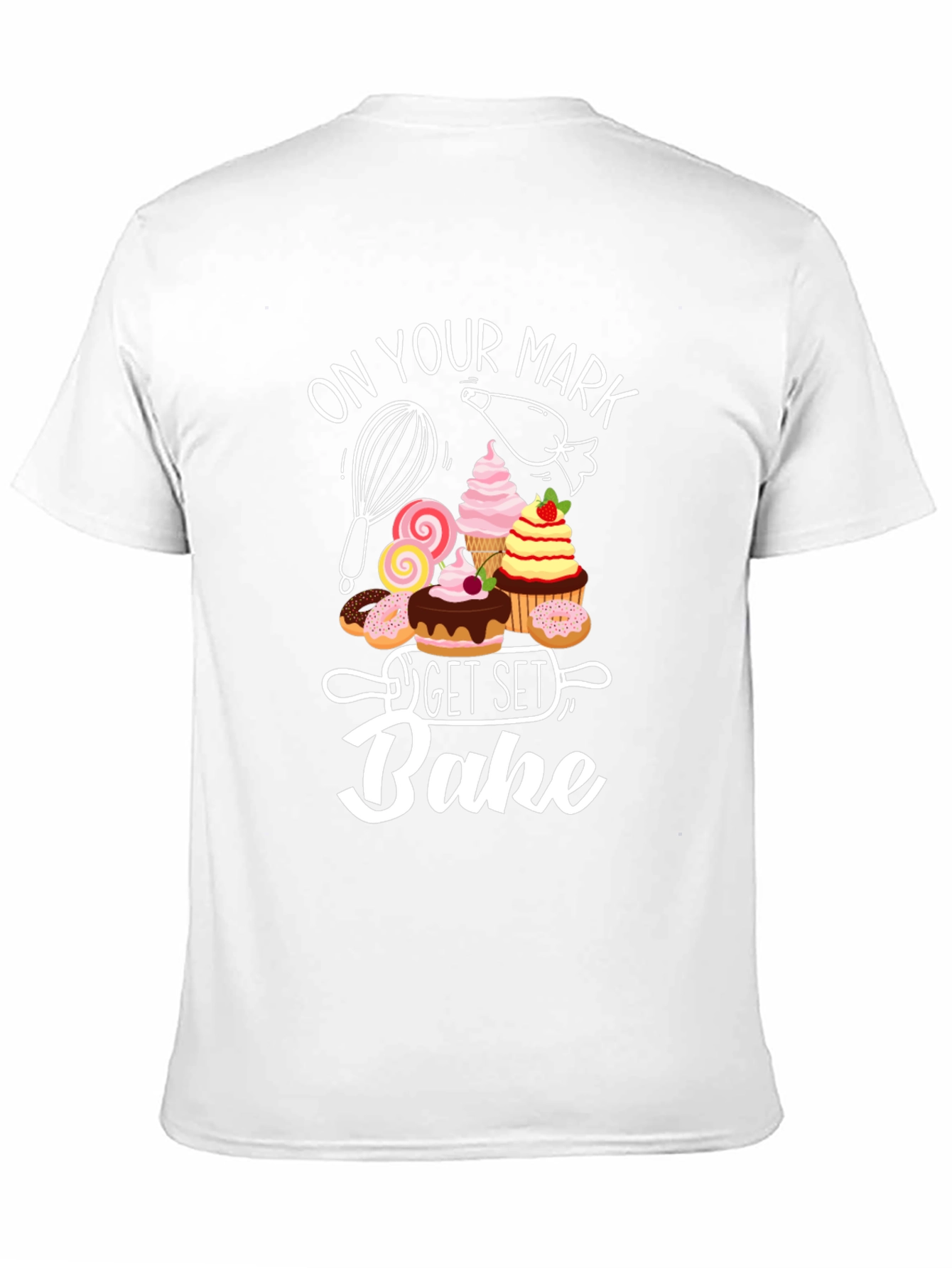 On Your Mark Get Set Bake T-Shirt