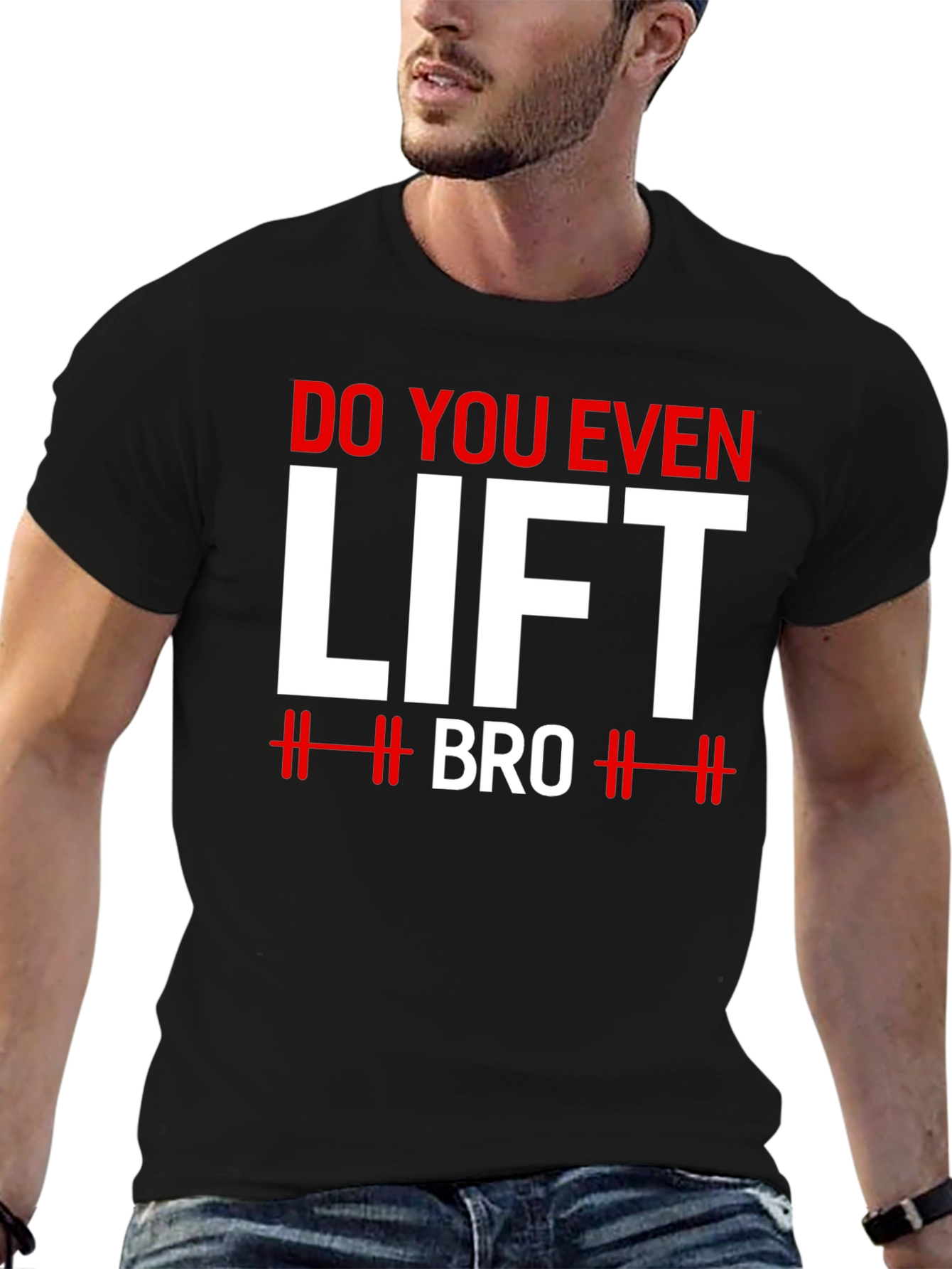 Do You Even Lift Bro? Graphic T-Shirt
