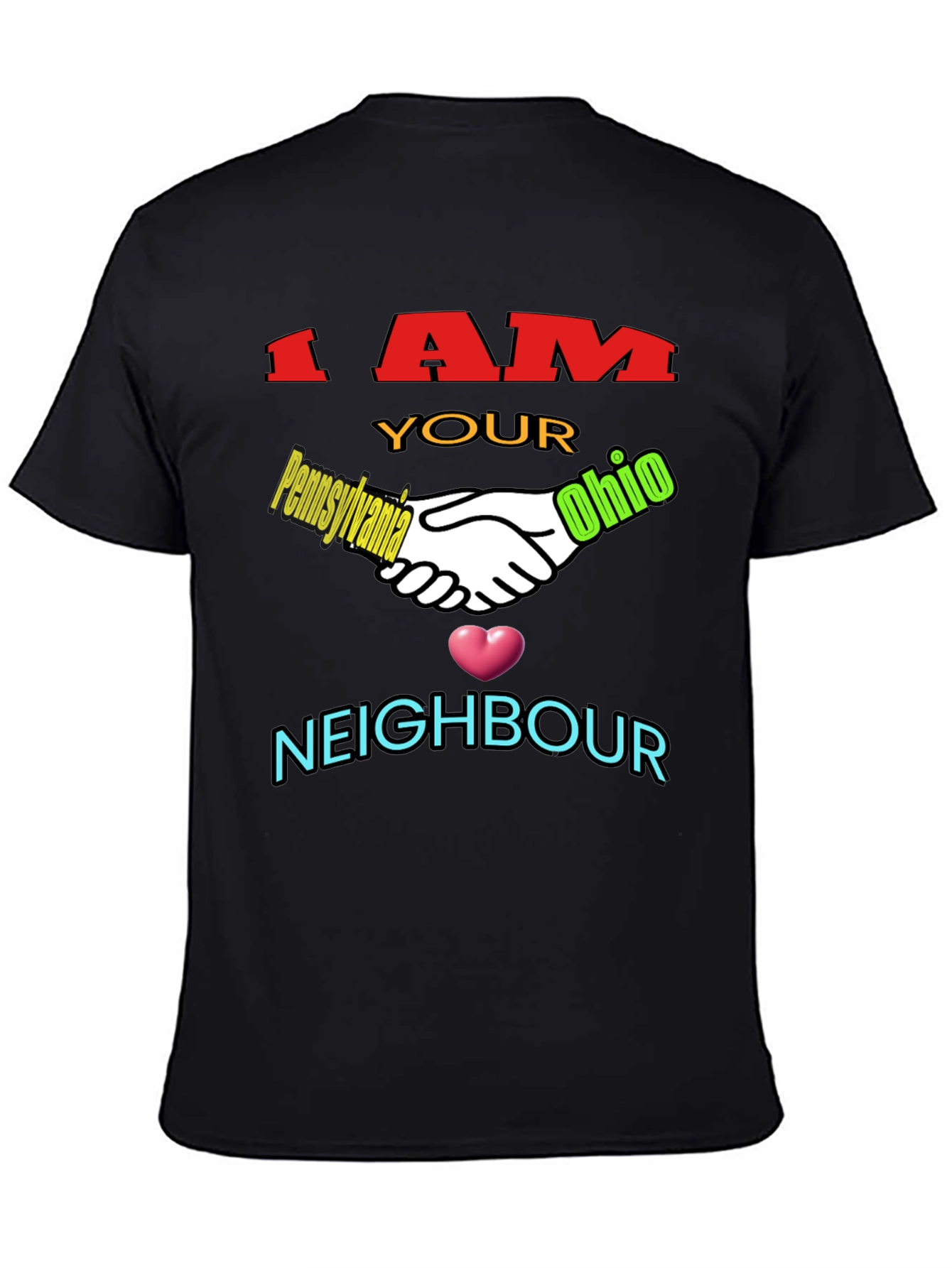 I AM Your Neighbour T-Shirt