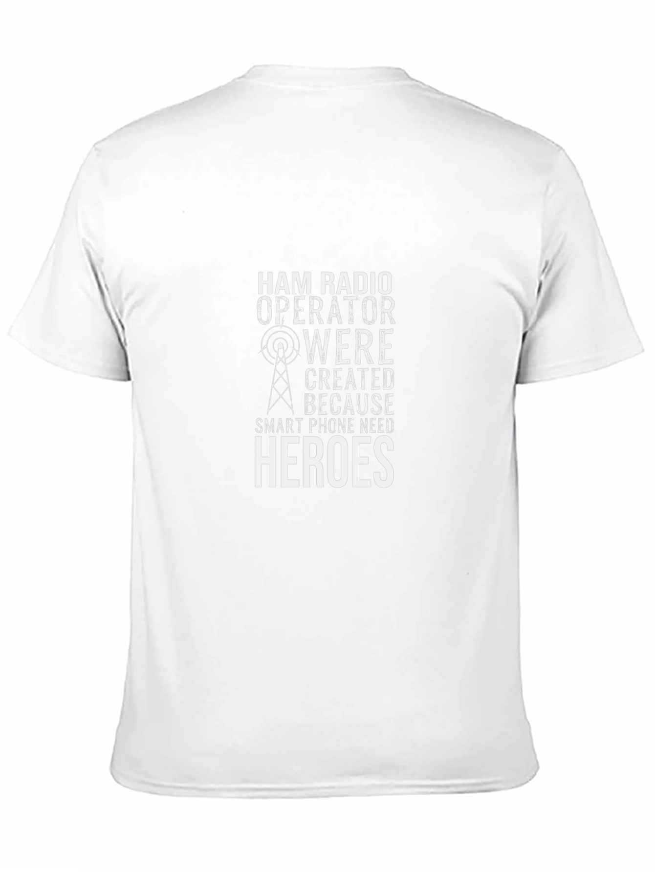 Ham Radio Operator T-Shirt - Heroes Design