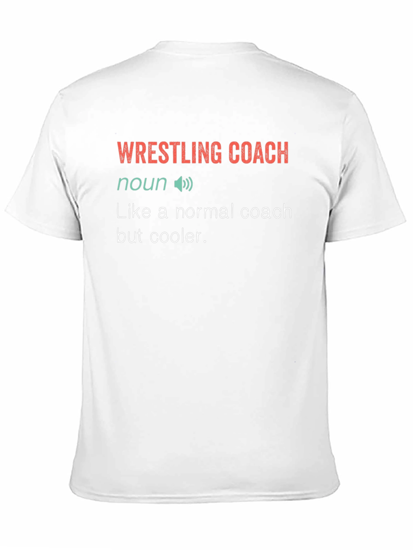Wrestling Coach Definition T-Shirt