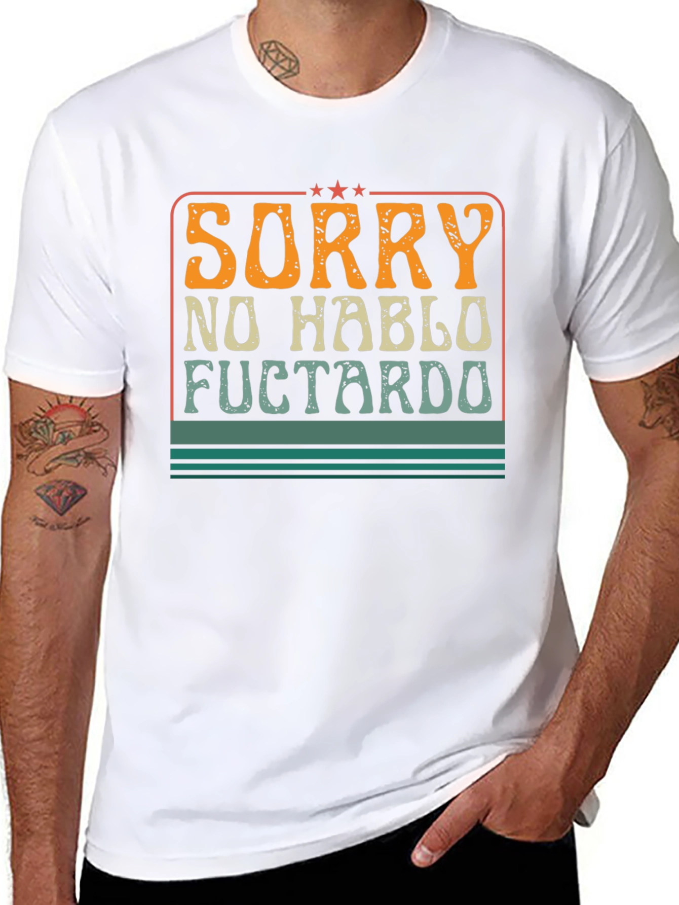 Sorry No Hablo Fuctardo Funny Graphic Tee