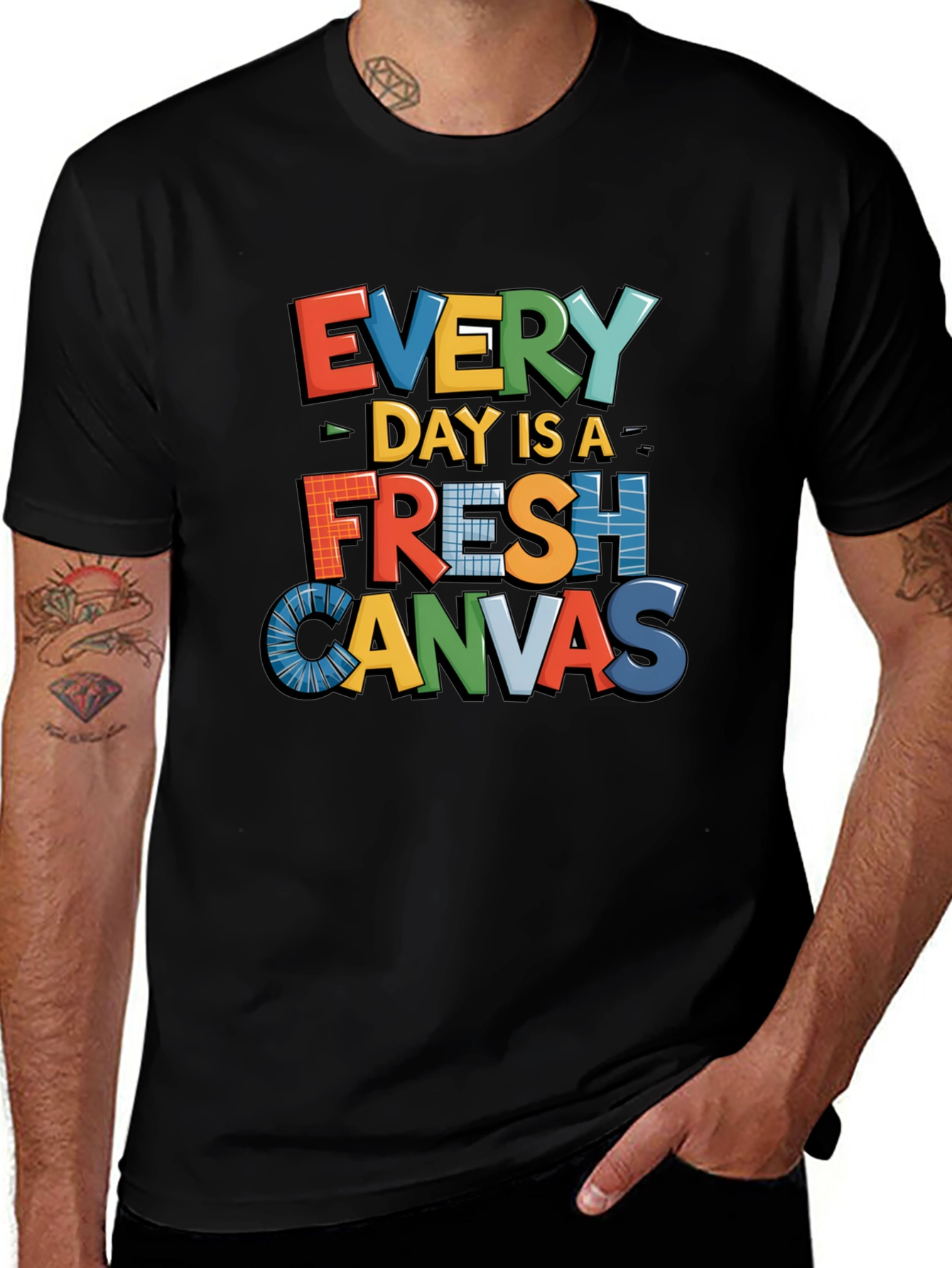 Every Day is a Fresh Canvas Graphic Tee
