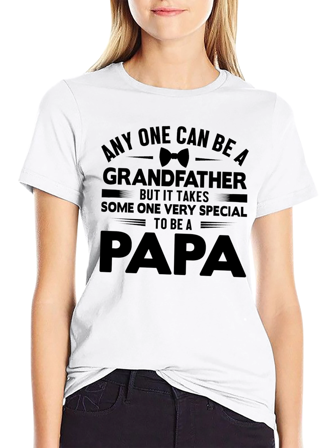 Any One Can Be A Grandfather Papa Graphic T-Shirt