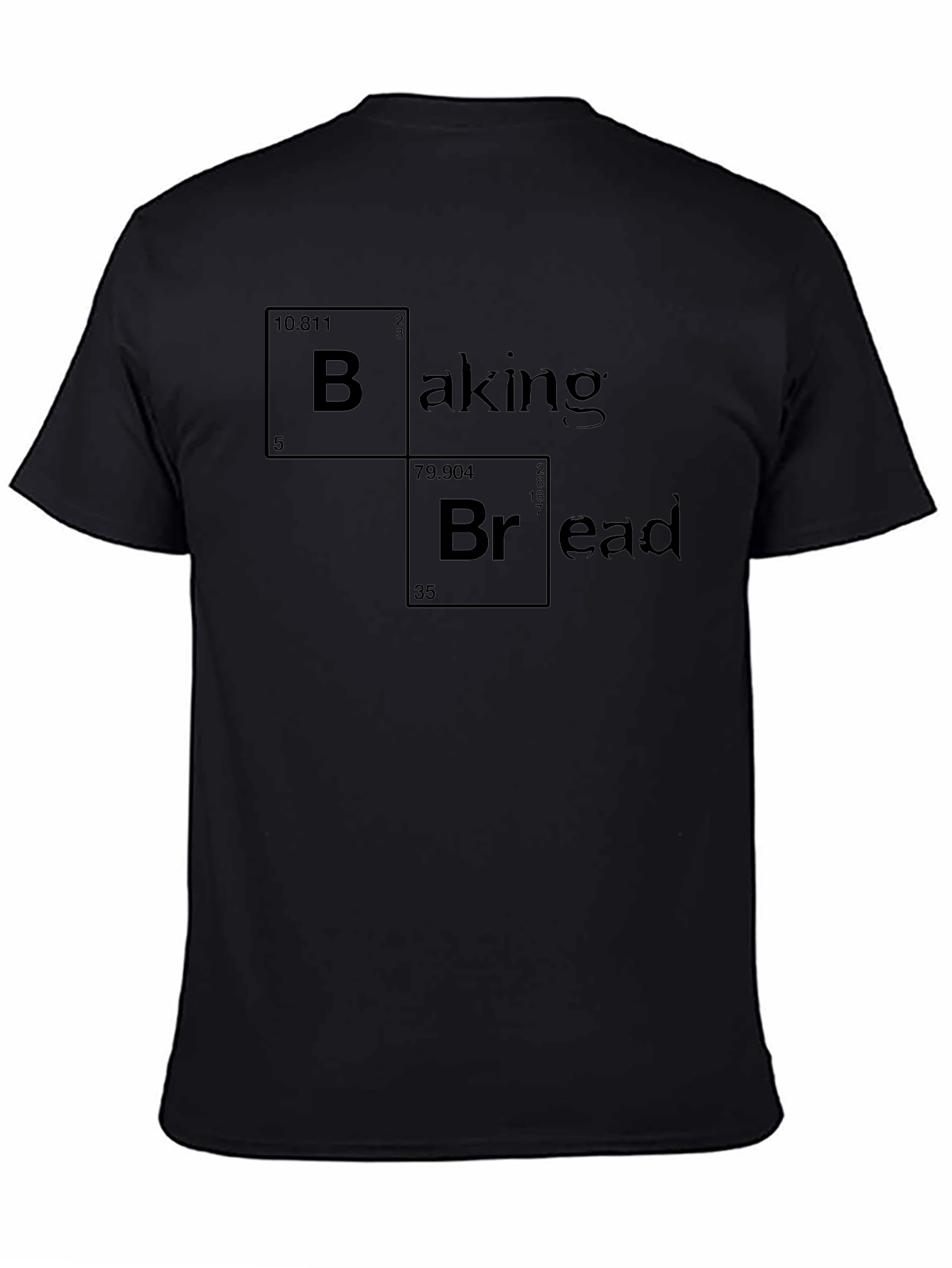 Baking Bread Periodic Table Funny T-Shirt
