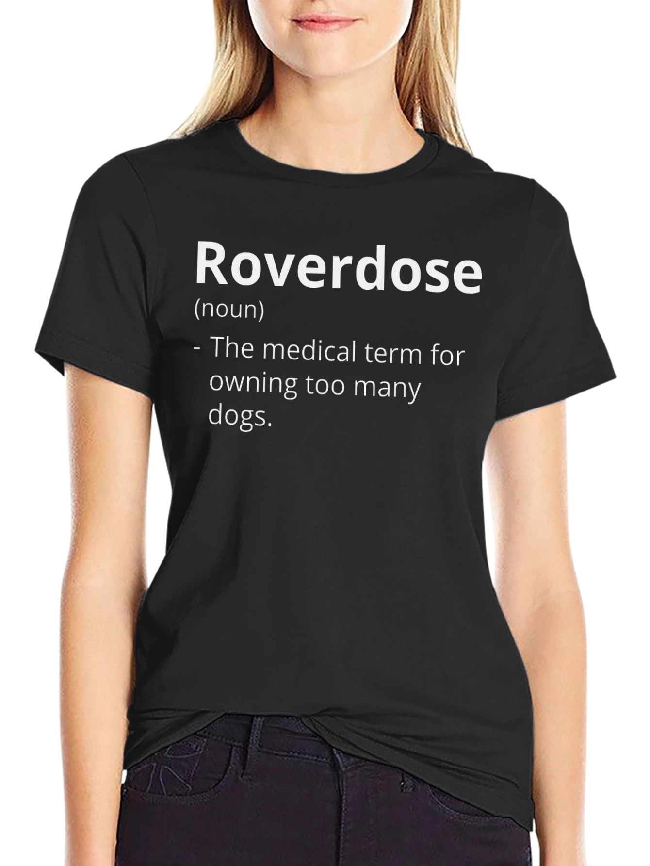 Roverdose Dog Lover T-Shirt - Funny Dog Owner Tee
