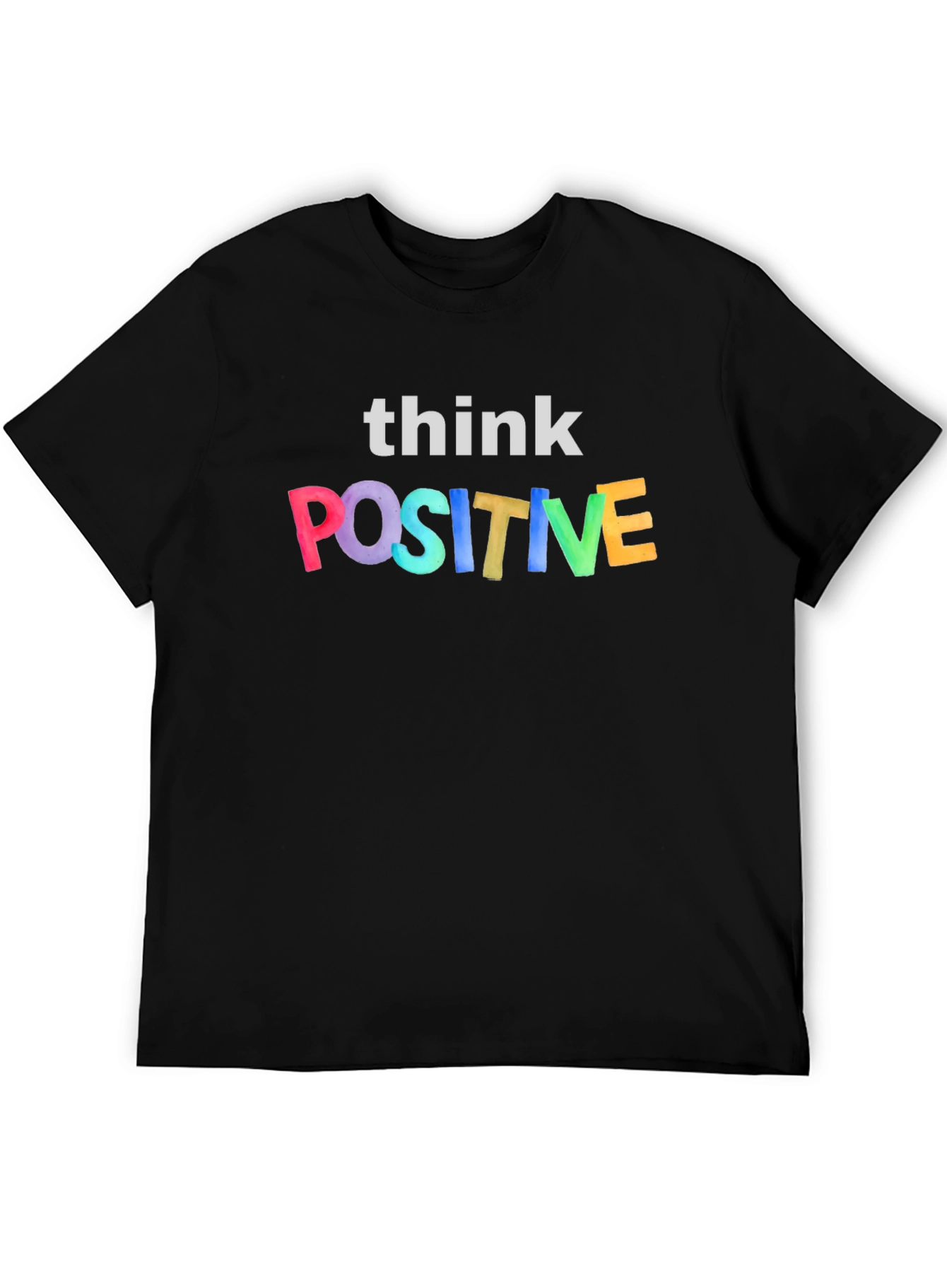 Think Positive Graphic Tee - Black Unisex T-Shirt