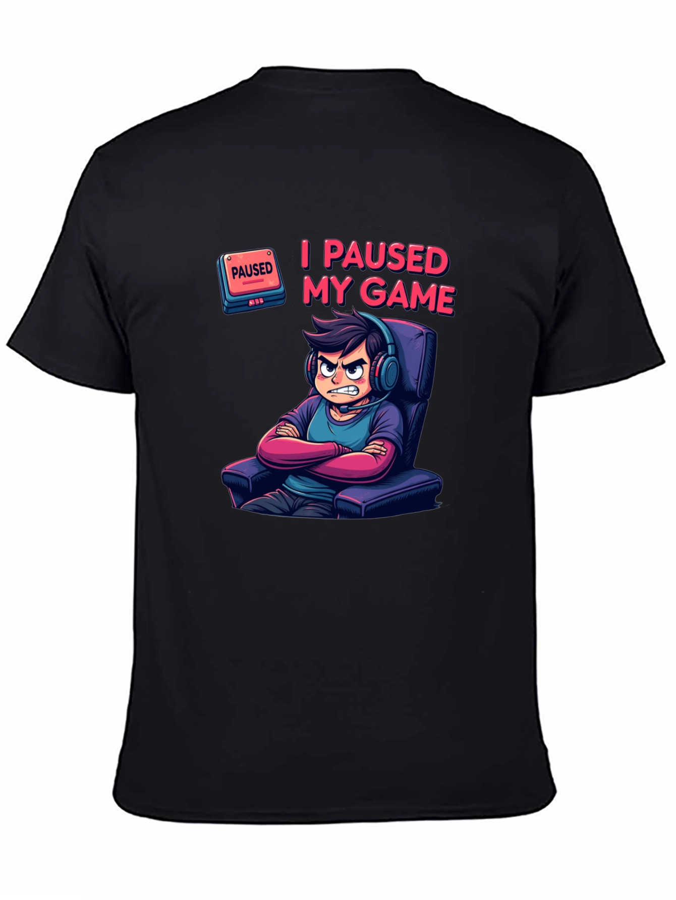 I Paused My Game Black T-Shirt