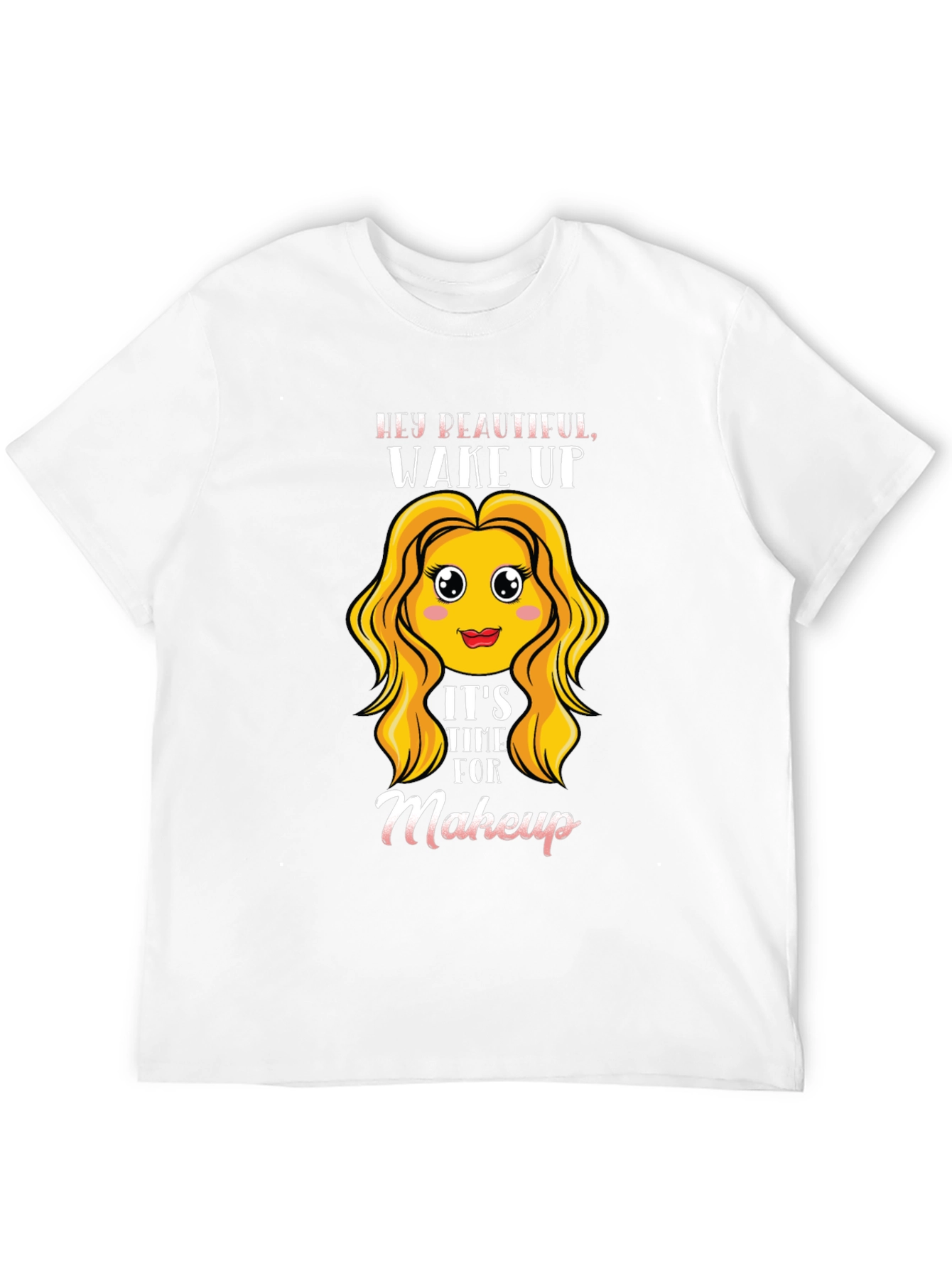 Wake Up Makeup Time! Black T-Shirt