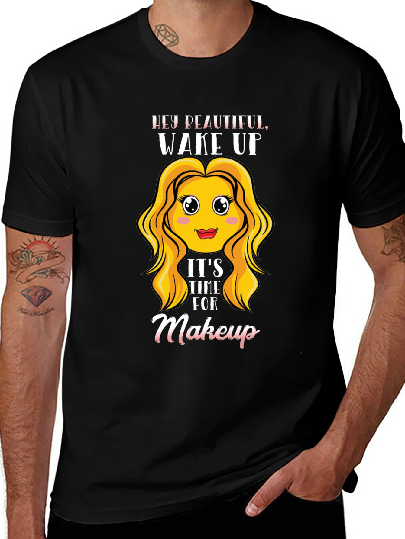Wake Up Makeup Time! Black T-Shirt