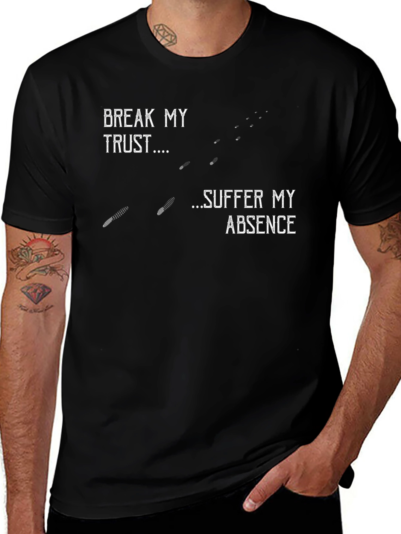 Break My Trust T-Shirt - Suffer My Absence
