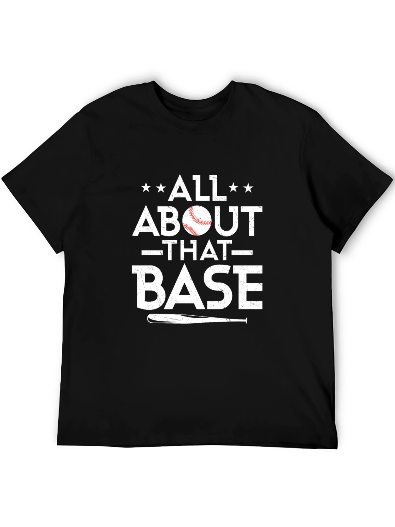 All About That Base Baseball T-Shirt