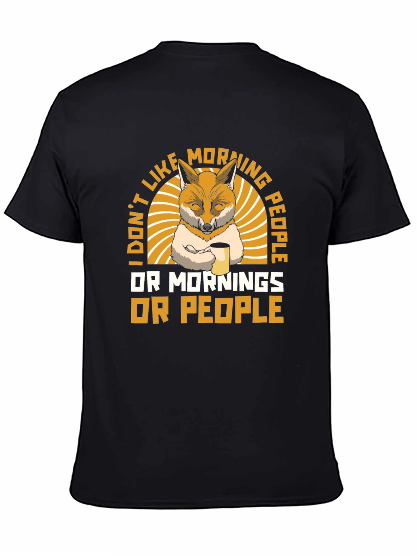 I Dont Like Morning People T-Shirt