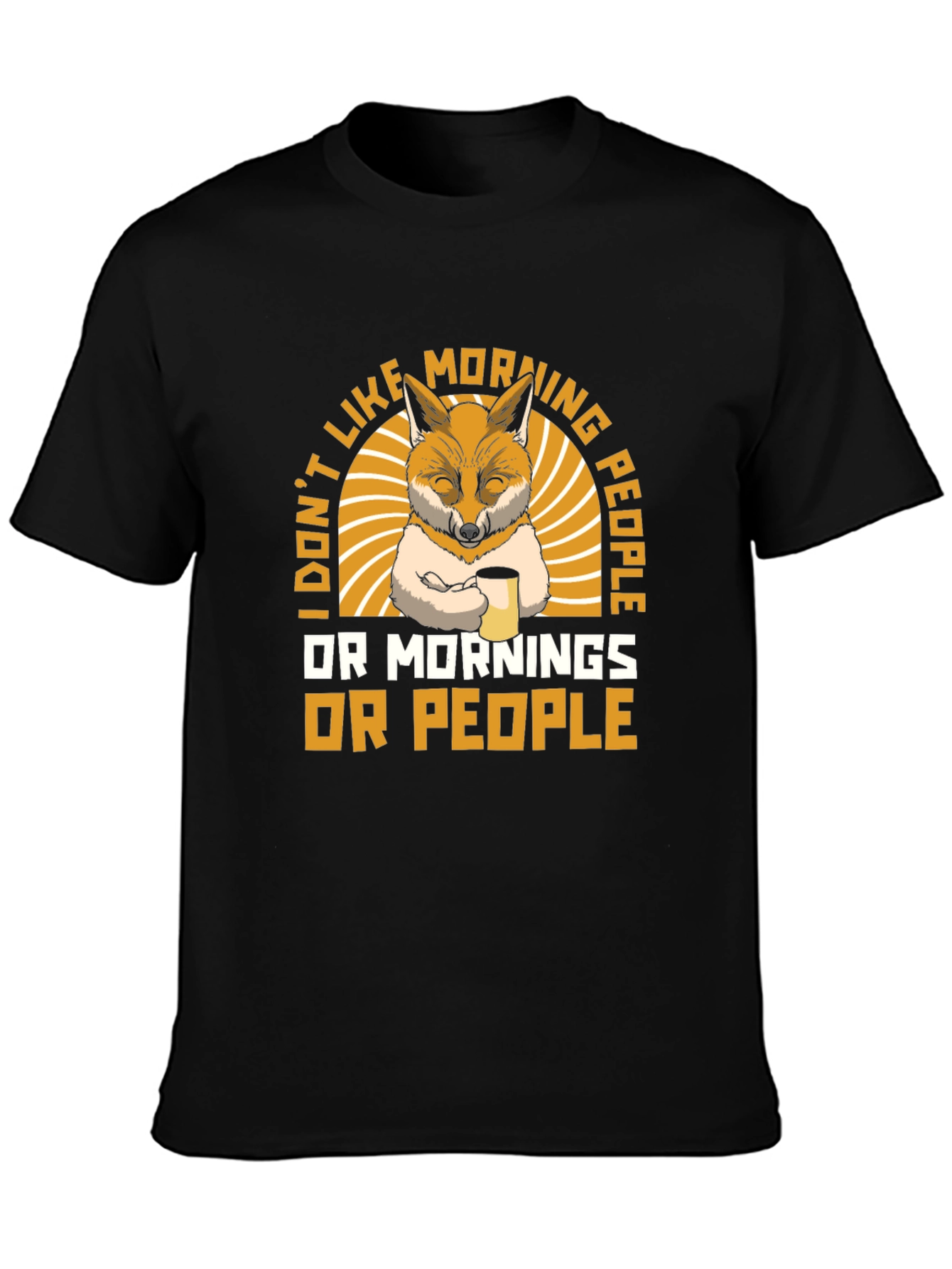 I Dont Like Morning People T-Shirt