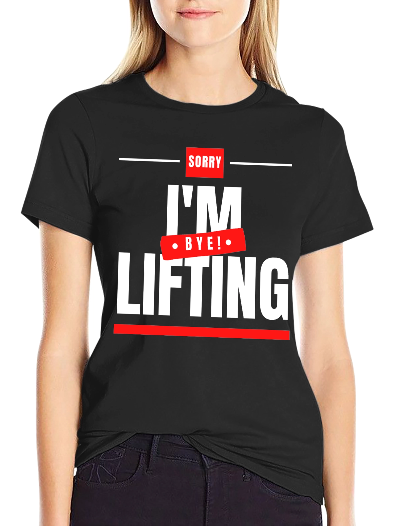 Sorry Im Lifting - Funny Workout T-Shirt