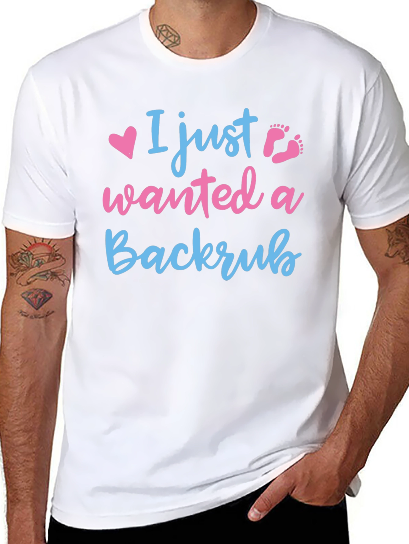 I Just Wanted A Backrub T-Shirt