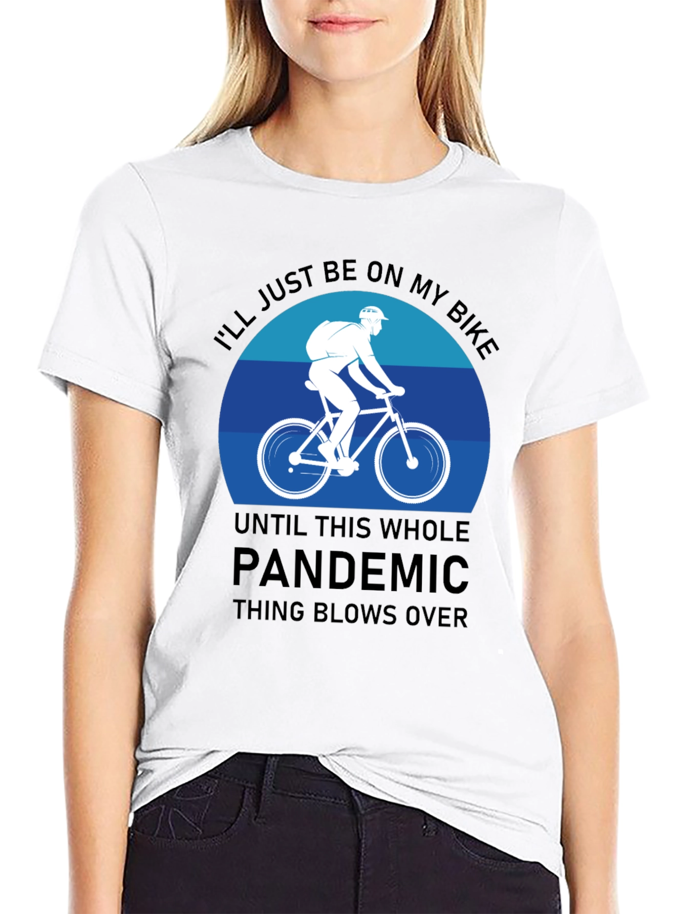 Bike Lover Pandemic T-Shirt: Ride Through It!