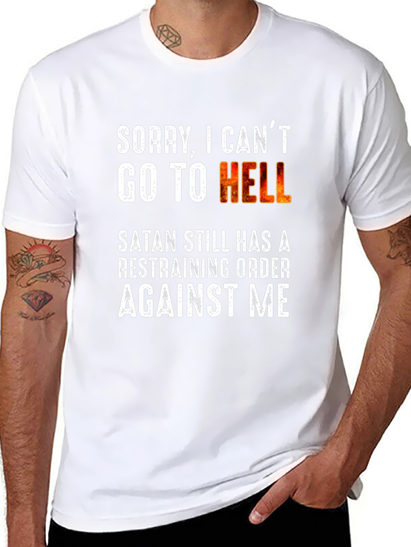 Sorry I Cant Go To Hell T-Shirt