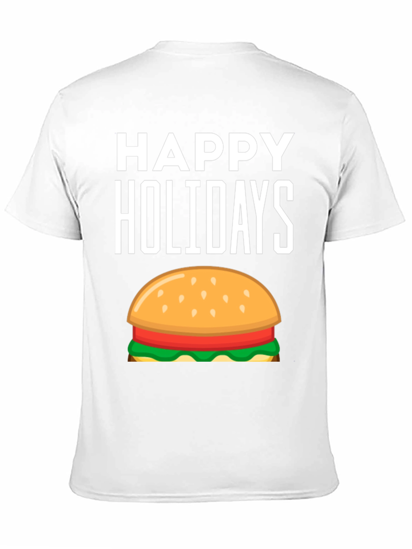 Happy Holidays Burger T-Shirt