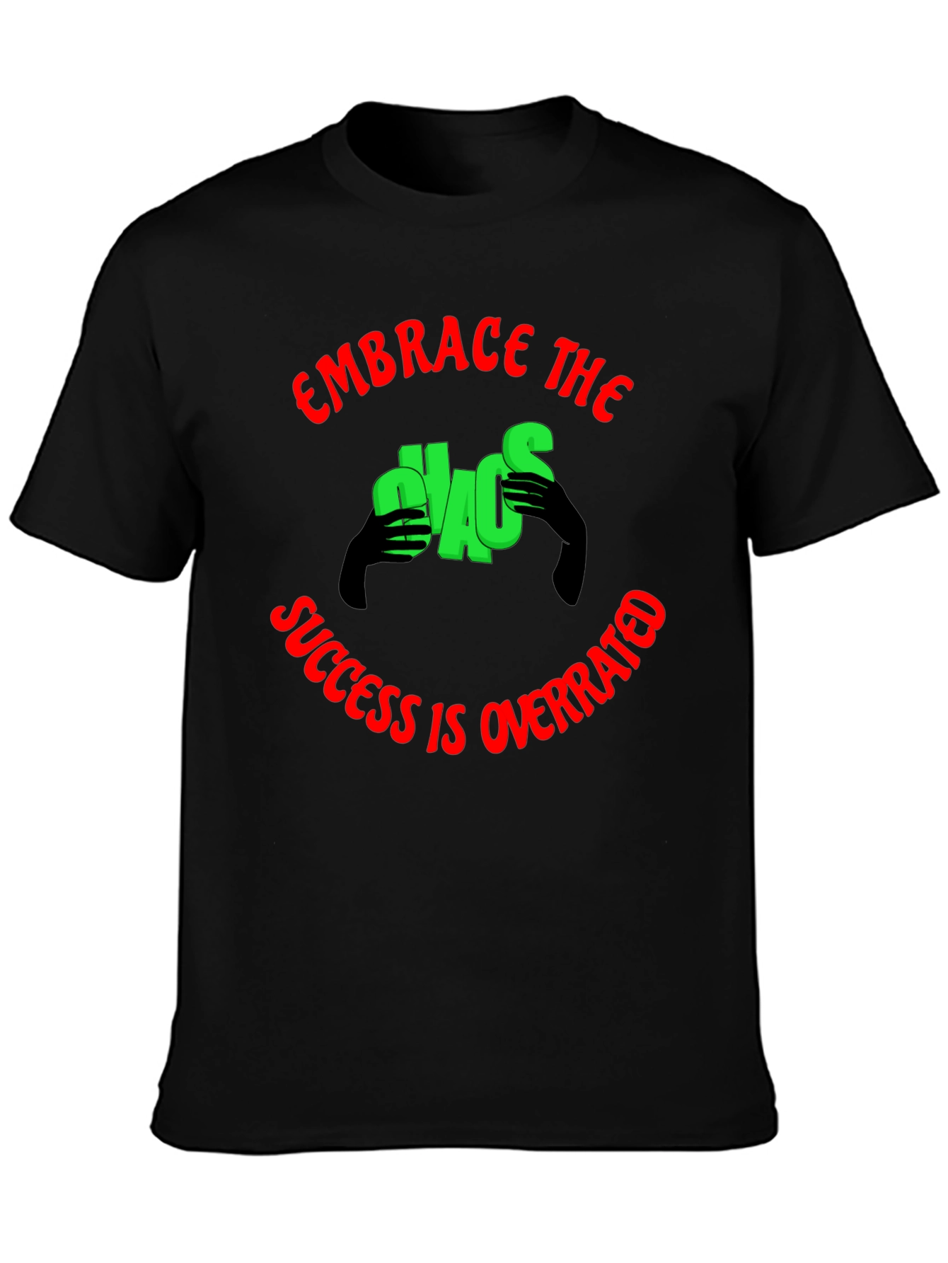Embrace Chaos Graphic Tee