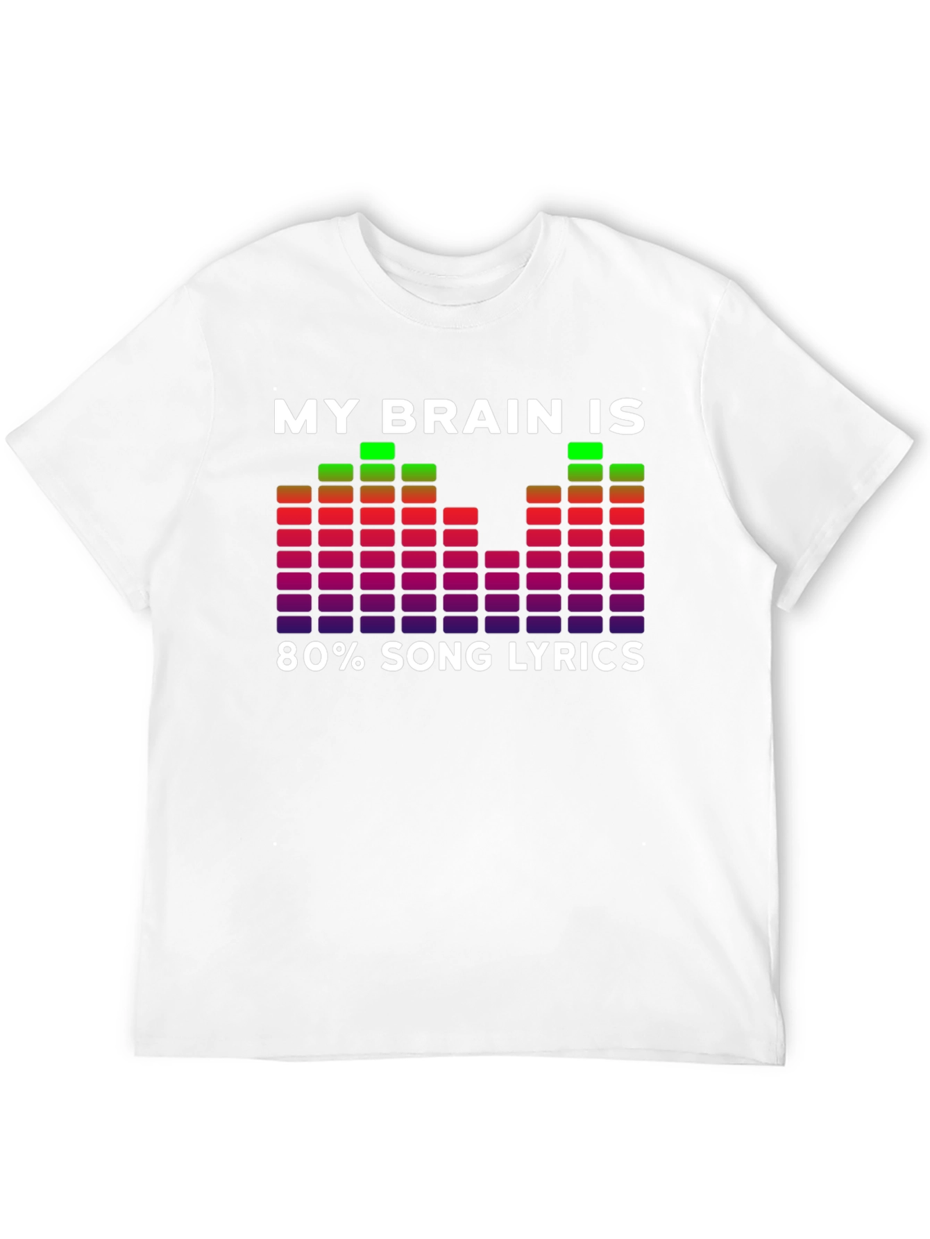 My Brain Is 80% Song Lyrics Graphic T-Shirt