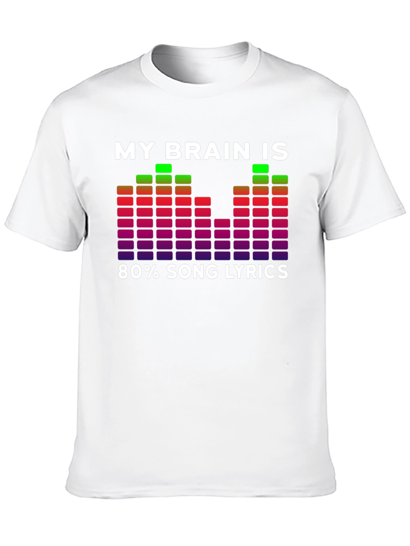 My Brain Is 80% Song Lyrics Graphic T-Shirt